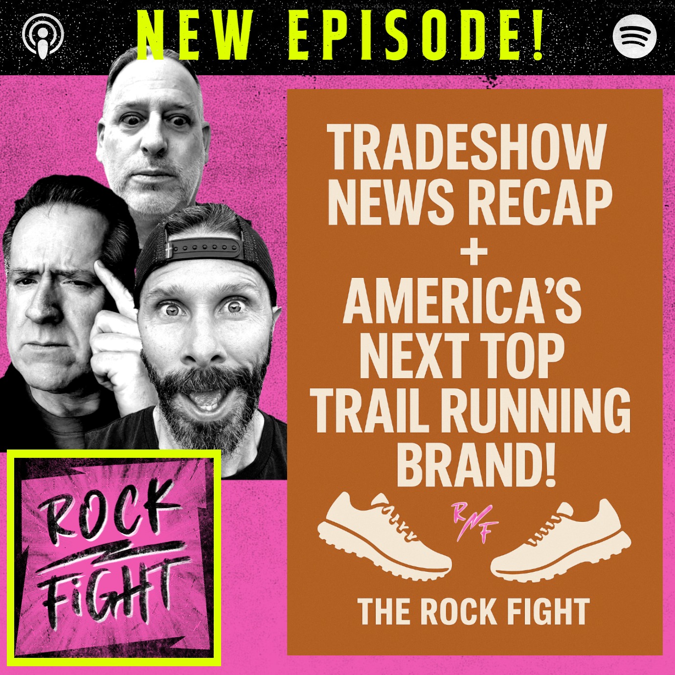 Today on The Rock Fight, Colin, Eoin Comerford, and Producer Dave put three buzzworthy trail running brands to the test in the first-ever Americaâs Next Top Trail Running Brand showdown.
Focusing on Brand Position, Retail Appeal, and wear test performance, the trio have a look at Speedland, Norda, and Mount to Coast to crown one who will move on to the next round (provided there will be a next round).
But before the big shoe showdown, they have a look at a couple of stories that have come out of the outdoor trade show scene:
𪨠OIA and Switchbackâs deeper partnership (and what it means for Outdoor Retailer)
𪨠The new Cascade Summit trade show launching in Portland in 2026
𪨠Next Adventure LIVES!
𪨠Nike vs. Adidas: Can Adi take down the top dog?
Lastly for The Parting Shot presented by Garage Grown Gear, Colin uses history as a bucket of cold water for all of the people out there who think that trail running is the next big mainstream sport.