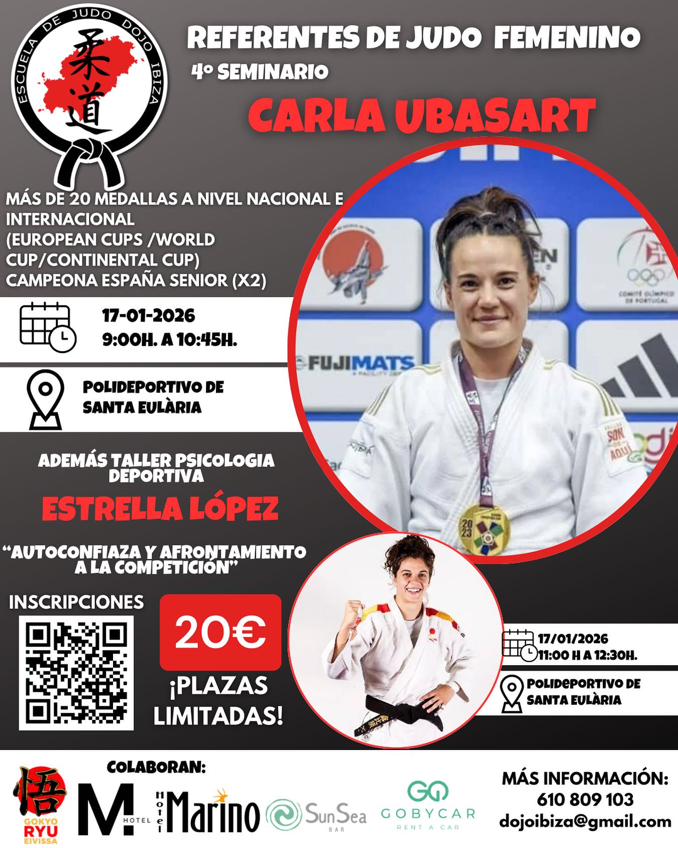 Ya lo tenemos aquí! El proximo seminario de referentes femeninos de judo! Esta vez con la supercampeona @carlaubasart Competidora aun en activo que nos hara una master-class increible! Esta vez viene acompañada de @estrellajudo , la judoka que fue la primera invitada a estos seminario vuelve ahora para hacer un taller de psicologia deportiva enfocado a comeptidores y entrenadores que no os podeis perder. Todo por 20€!!
Os esperamos a tod@s!! Dejamos el link para la inscripcion en la bio del perfil @dojoibiza
Gracias por la colaboracion a @gokyoryu_judo
Tambien agradecer como siempre a:
@m.hotelibiza @hostalmarino @gobycarcom @sunseabaribiza por participar en estas iniciativas y creer en ellas