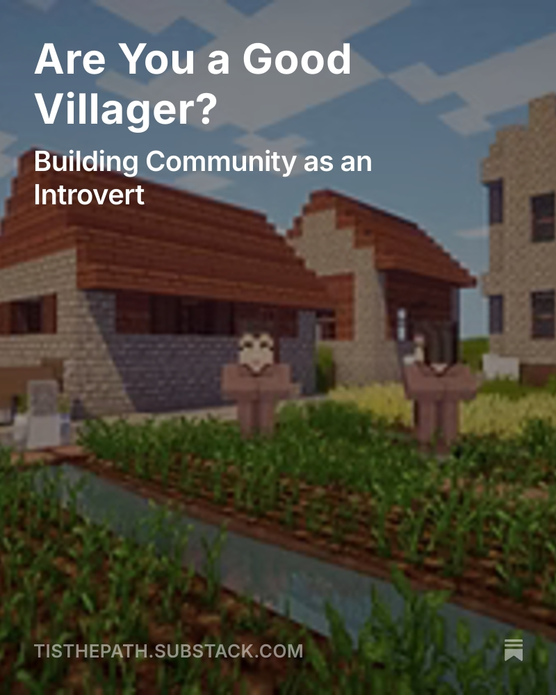 See linktr.ee for Blog Post.
If we are not careful, the middle part of life pillars can accidently cause us to become self-contained units. This post offers a mirror and some tips for us reclusive types. #family, #community, #village