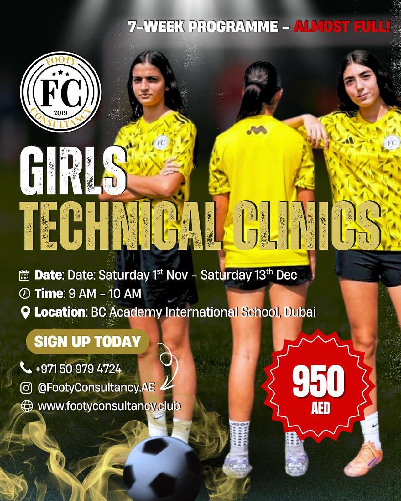 💪 Girls Technical Clinics – Term 2!
Our 7-week football programme is designed to build confidence, skill, and teamwork for young female players.
📅 Nov 1st – Dec 13th
🕘 9–10AM | 📍 BC Academy International School, Dubai
⚠️ Limited spots left — almost full!
#FootyConsultancy #GirlsFootball #DubaiFootball #uaefootball