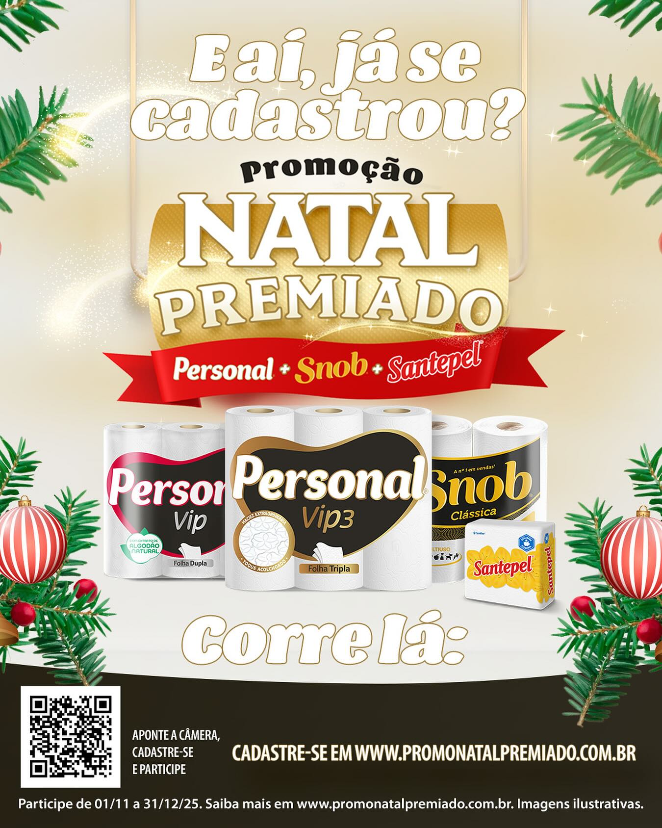 O Natal ficou ainda mais especial com a promoção Natal Premiado! 😍
Compre R$30 em produtos Personal, Snob ou Santepel, cadastre seu cupom e concorra a prêmios incríveis!
Corre lá: www.promonatalpremiado.com.br
#NatalPremiado #RoloPremiado #PromoçãoDeNatal #PersonalVip #Snob #Santepel