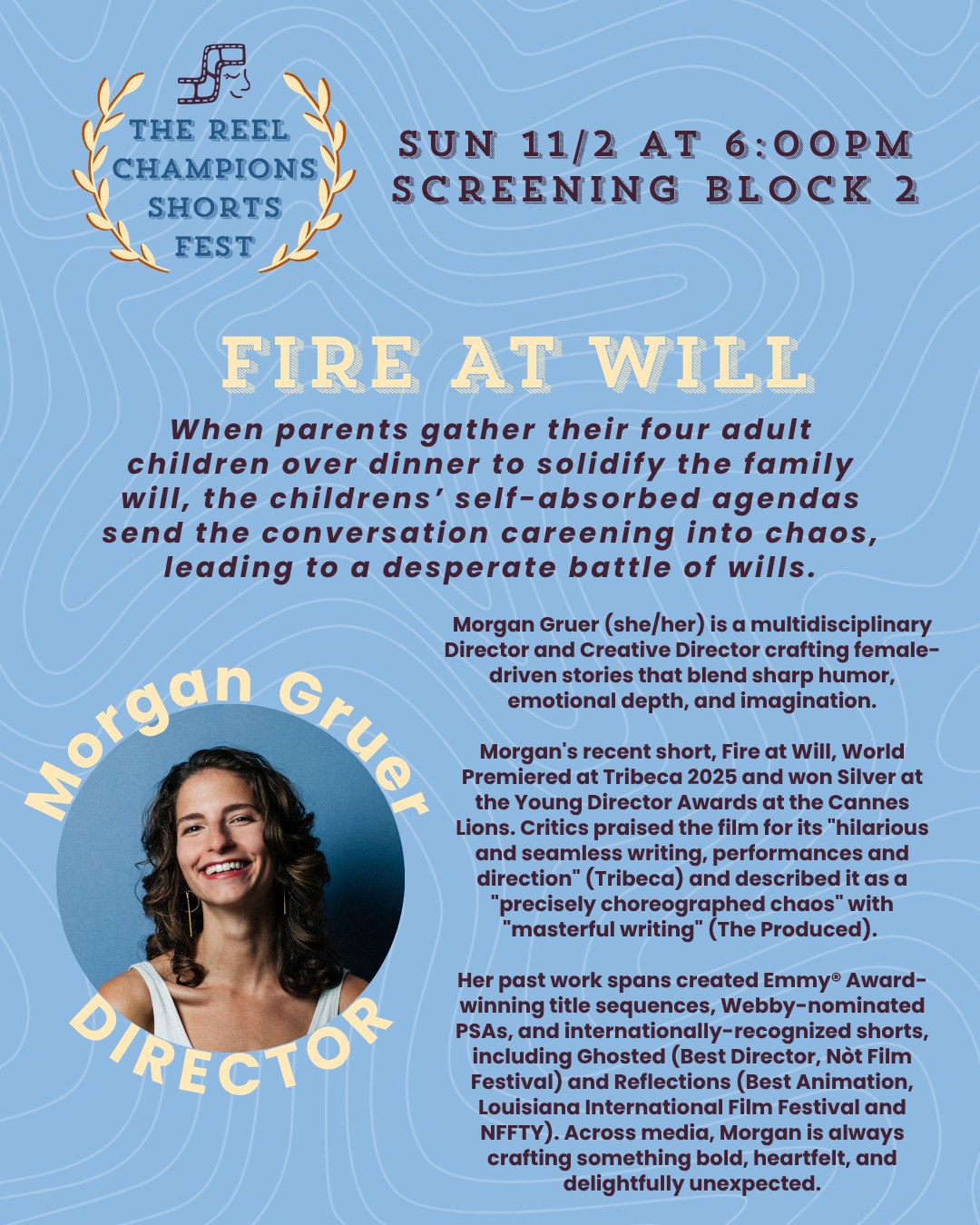 Meet Morgan Gruer @morgangruer, director of FIRE AT WILL!
FIRE AT WILL is part of the Block 2 Screening at TRC Shorts Fest happening this Sunday!
Tickets and passes are available now at our website (also linked in bio)
www.thereelchamps.com/shortsfest