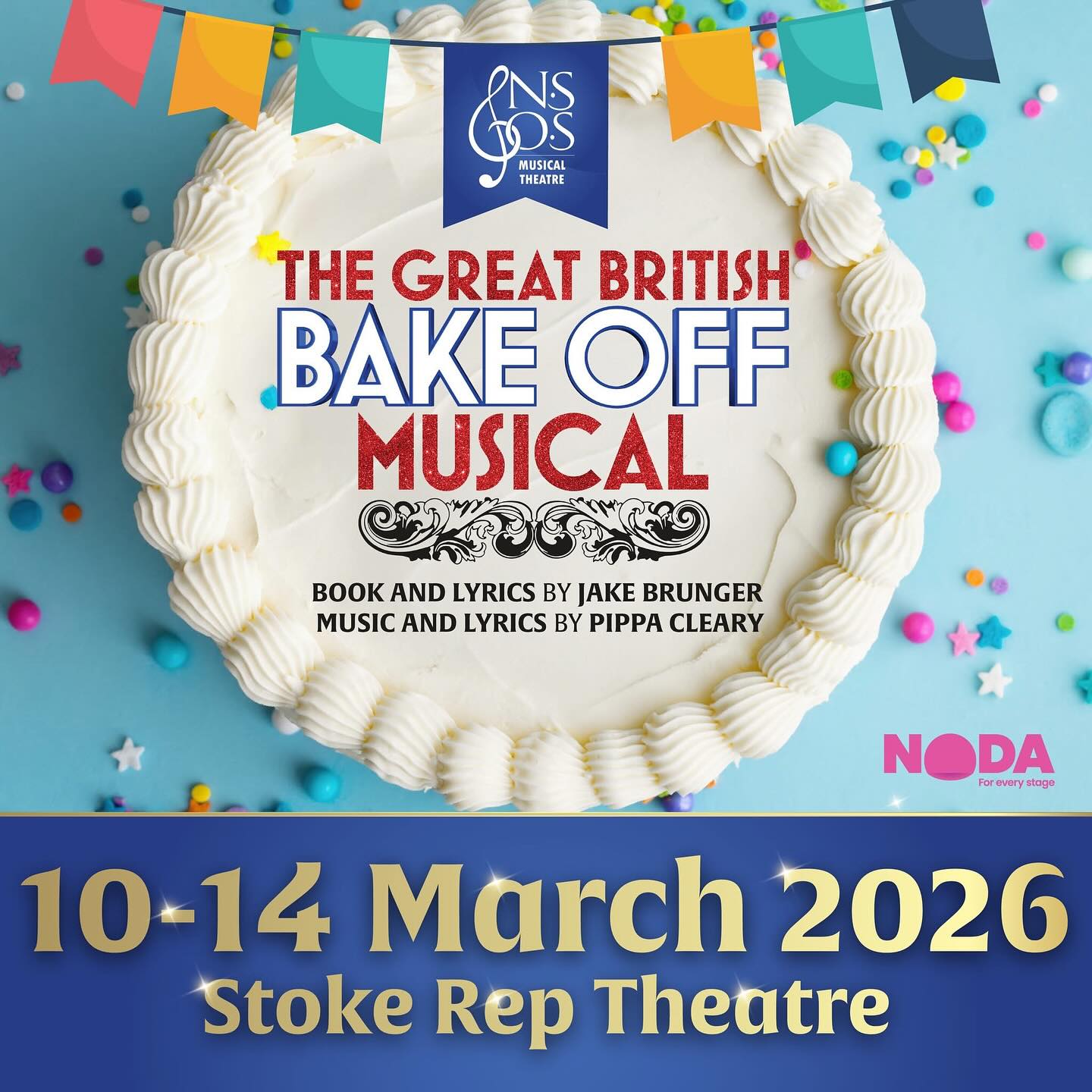 On your marks, Get set, BAAAAAAAKE!
While the current TV series of The Great British Bake Off might be coming to an end this week, we are abut to enter the tent as rehearsals start for our March 2026 production. Tickets are now on sale and you can get in early by visiting www.nsosltd.org/gbbo or calling 01782393333
The Great British Bake Off television programme produced by Love Productions. Original Theme Music by
Tom Howe. The Great British Bake Off is a registered trade mark or Love Productions Ltd. Originally produced
in London at the Noel Coward Theatre by Mark Goucher Productions. This amateur production is presented by arrangement with Music Theatre International.
All authorised performance materials are also supplied by MTI. www.mtishows.co.uk