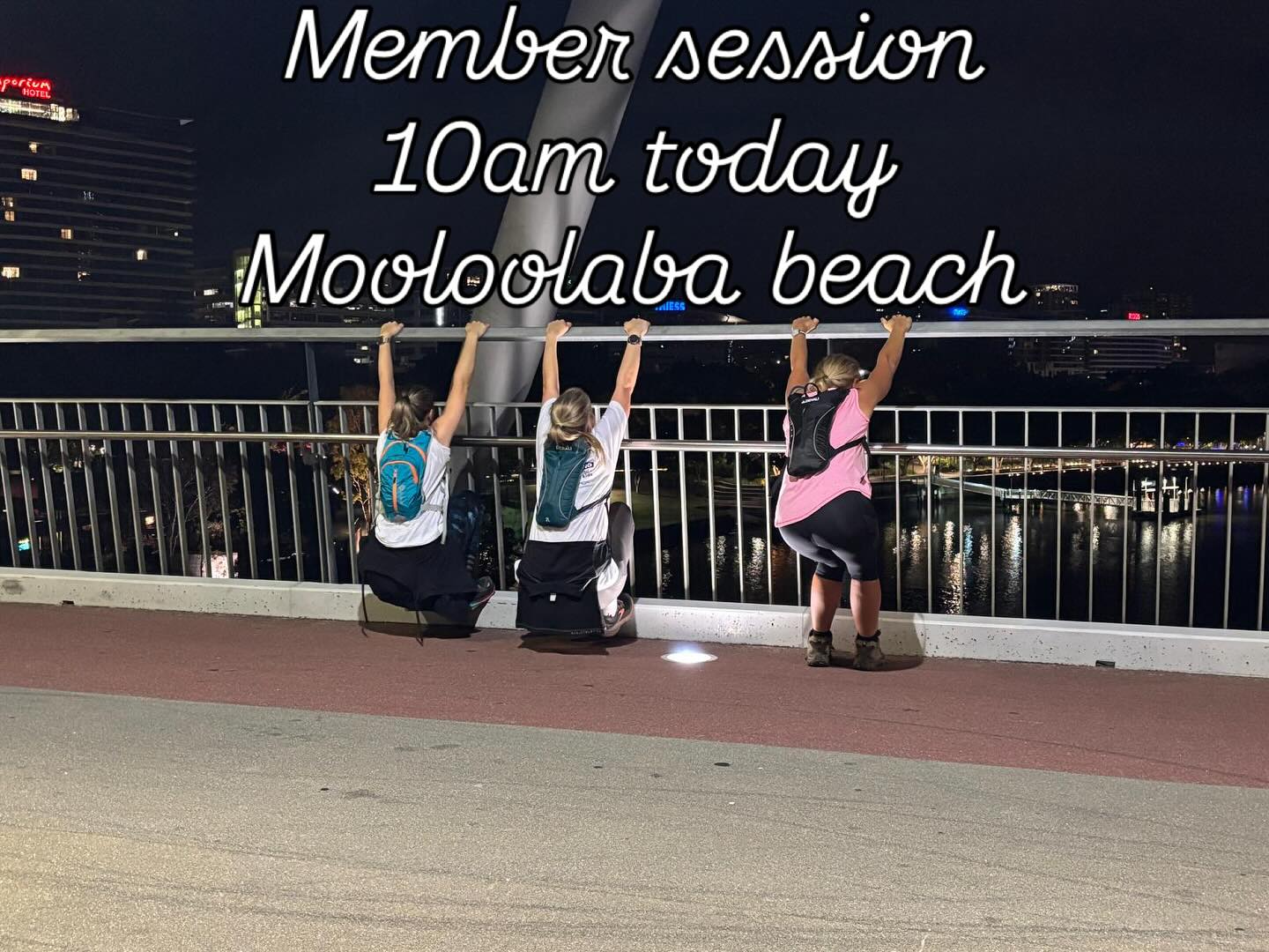 Well done to our members completing 42km Saturday night. Member session today is at Mooloolaba beach at 10am. Open to all.