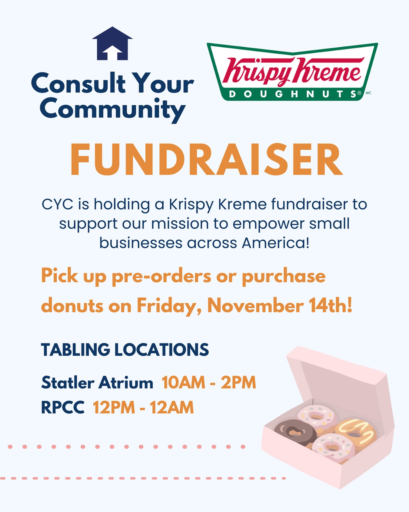 CYC will be tabling Krispy Kreme on FRIDAY, NOVEMBER 14! Come to either Statler or RPCC to pick up pre-orders or purchase glazed and chocolate donuts. Preorders are due FRIDAY, NOVEMBER 7 and you can find the link in our bio!