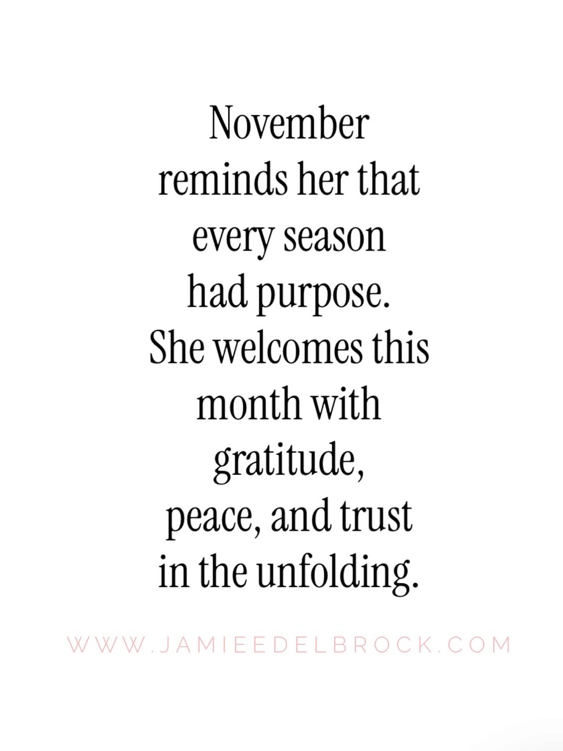 🤎🍂Happy November 🍂🤎
November invites you to slow down. To breathe. To honor how far you’ve come. To welcome peace where there was once rushing, presence where there was overwhelm, and gratitude where there was doubt.
Every season of over the past year had purpose- the parenting moments that stretched you, the relationships that taught you, the career shifts that shaped you, and the changes in your outlook that helped you grow in ways you didn’t always realize at the time.
Trust that this month is quietly preparing you for what’s next in your home, your connections, your work, and in the way you carry yourself through the world. You are growing gently. So I am.
Cheers to us! 🧡✨
.
.
.
.
.
.
.
.
#HappyNovember #NewMonthReflections #ParentingJourney #RelationshipsMatter #GrowingInCareer #EvolvingMindset #SoftLiving #PeacefulHeart #TrustTheProcess #GratitudeSeason #FallFeels #mentalhealthmatters #growth #happyholidays