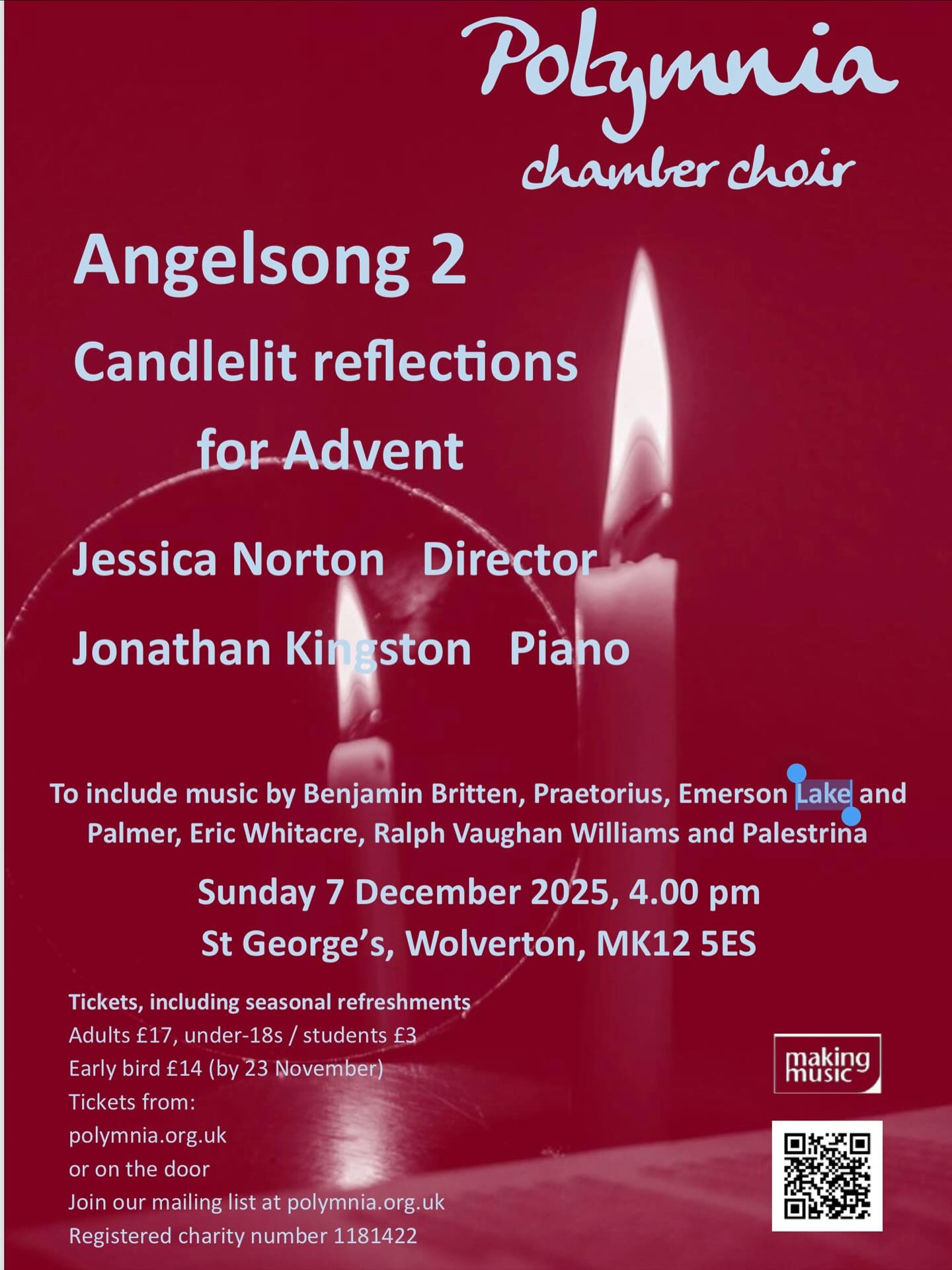 Early bird tickets are now available for our beautiful candlelit Christmas Concert. To be held at St George’s Wolverton onSunday7th December at 4pm
With some magical new pieces and some old favourites there is something for everyone
Get your season of to a great start.
Tickets from Polymnia.org.uk