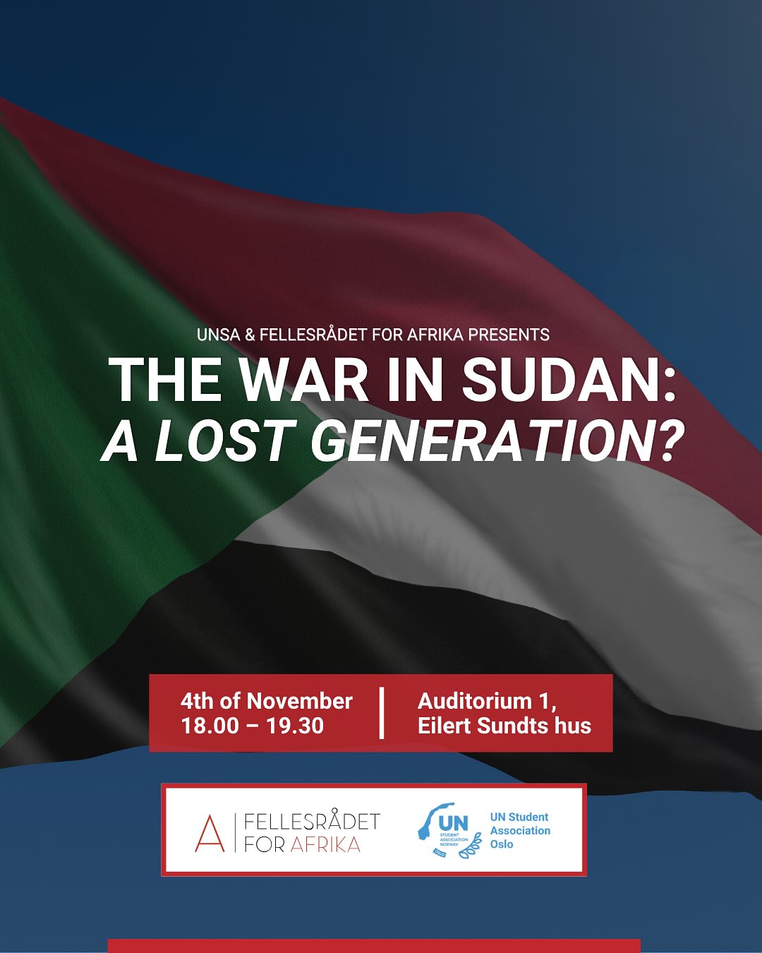 The War in Sudan: A Lost Generation?🇸🇩
Sudan’s youth are facing a future shaped by war, displacement, and lost opportunities. What can be done to break this cycle of disempowerment?
Join UNSA and Fellesrådet for Afrika for a panel discussion, as we explore the challenges and hopes for Sudan’s young generation.
🗓 November 4th
🕕 18:00-19:30
This event is part of the broader solidarity campaign for Sudan, organized by Fellesrådet for Afrika’s Working Group on Sudan.
👉🏽 Read more on our Facebook pages
Hosted by UNSA & Fellesrådet for Afrika