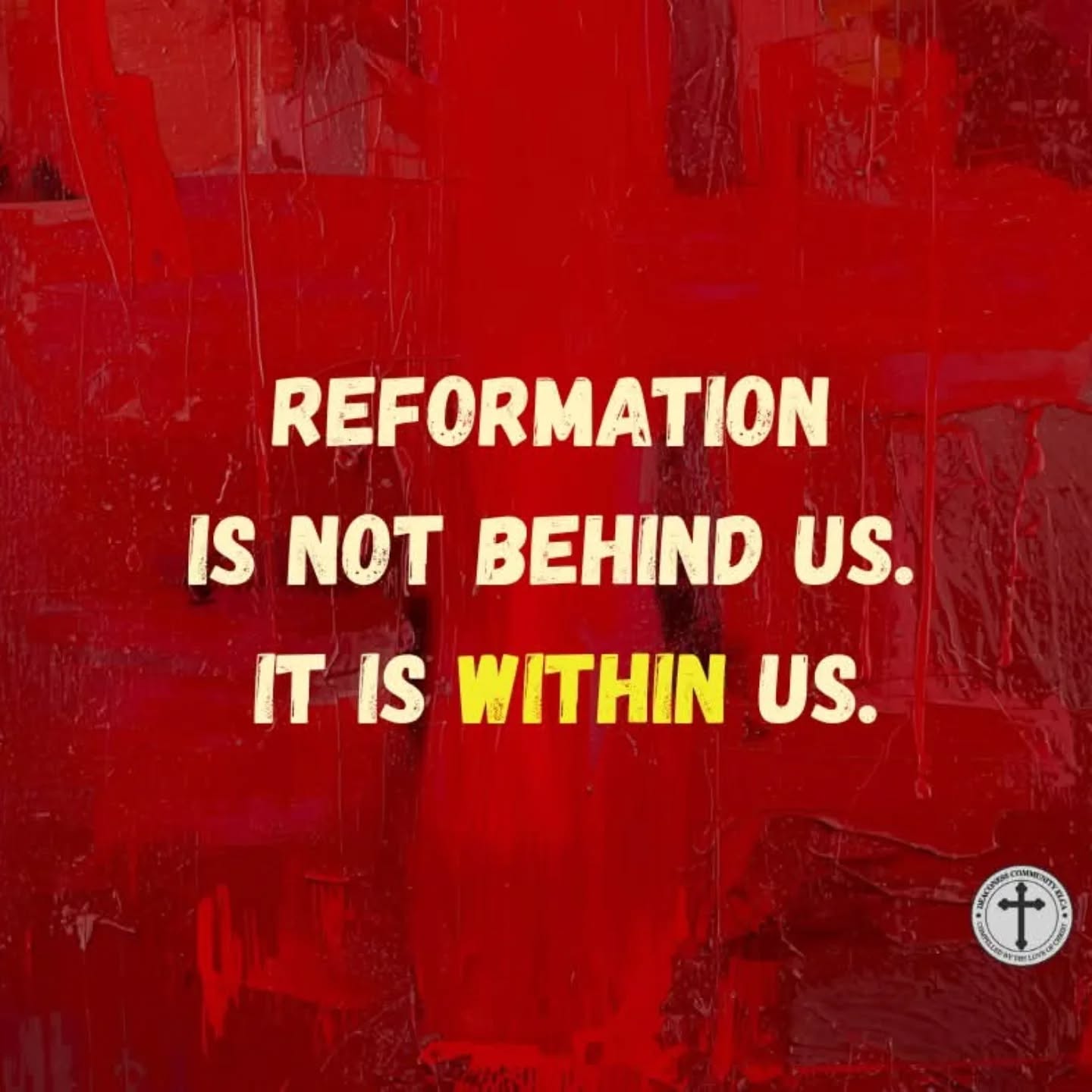 Reformation is not behind us, it is within us! 📷 @elcadeaconess