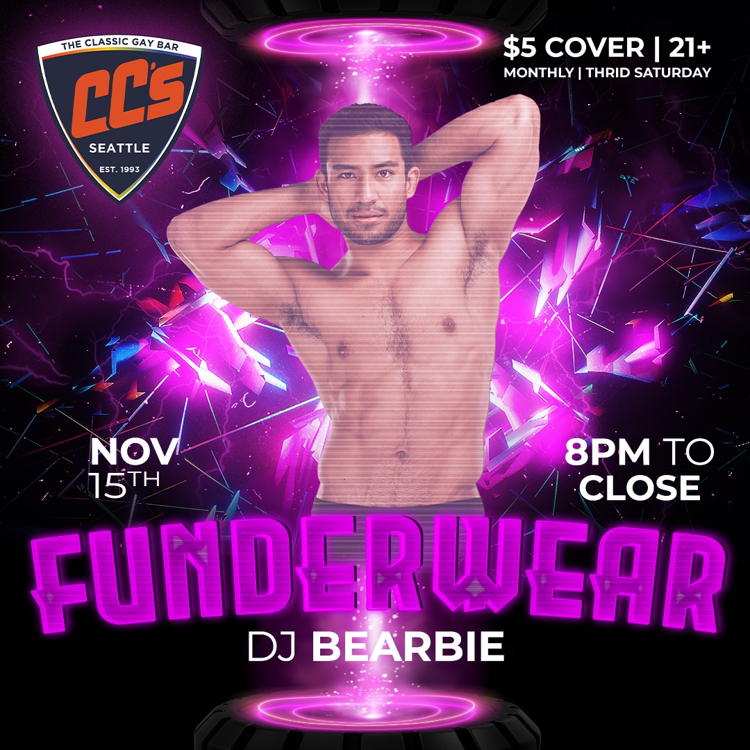 Featuring: DJ Bearbie @bearbiexb
Every 3rd Saturday is Funderwear. No Dress Code, but underwear is encouraged!
Cover: $5 Cash or Card at the door.