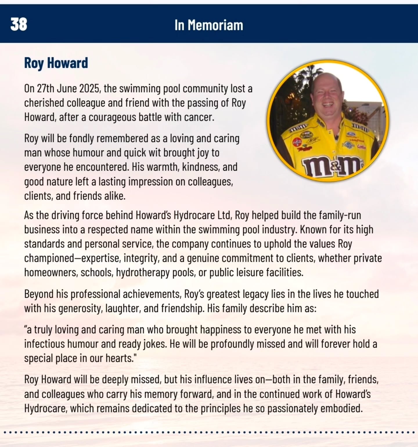 A heart warming write up for Roy (dad) in this months ISPE magazine.