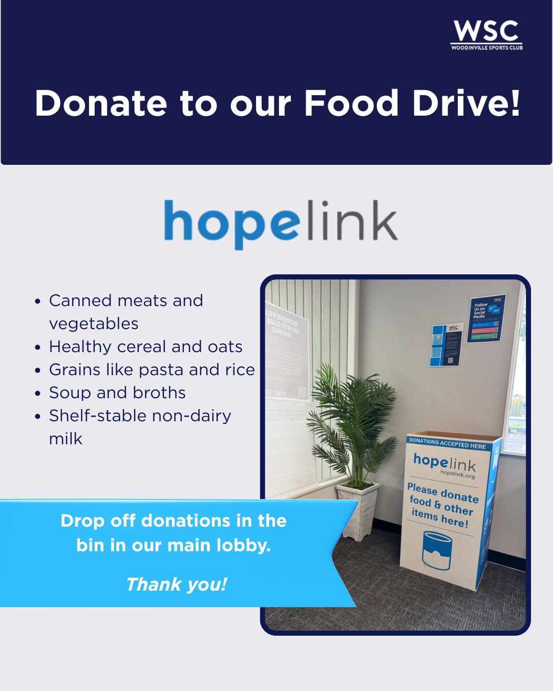 We're collecting food for families in need! 🧡
This November, WSC is partnering with Hopelink for a community food drive. Bring your non-perishable donations to the club all month long.
Every can, box, and bag helps our neighbors access nutritious meals this season.
#WoodinvilleSportsClub #Hopelink #CommunityStrong #FoodDrive #GiveBack