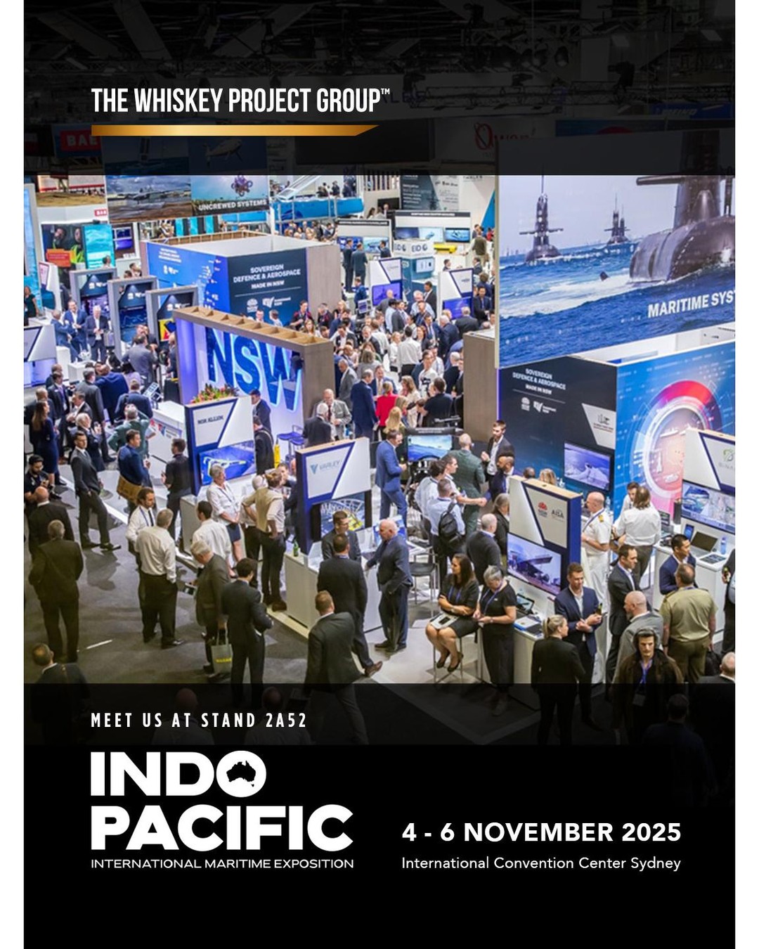 The Whiskey Project Group is joining the Indo Pacific International Maritime Exposition from 4–6 November!
Come and meet our experts, Paul McGauley and Jamie Howden, to discuss our full watercraft range, including the commercial NAiAD and VYCOR models.
📍 NSW Stand (2A52) 🗓️ 4–6 November 2025
Drop by the NSW Stand to connect!
#indopac #indopac2025 #TWPG #maritimeinnovation #defence #commercialvessel #NAiAD #VYCOR #defenceinnovation #militaryinnovation