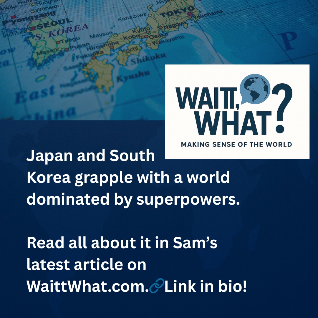 In his latest article, Sam explores the uneasy future of Japan and South Korea — allies caught between aging societies, fragile politics, and America’s shifting priorities.
Read “America’s Pacific Rim Duo” on Substack or Waittwhat.com/blog.
#waittwhat #foreignpolicy #geopolitics