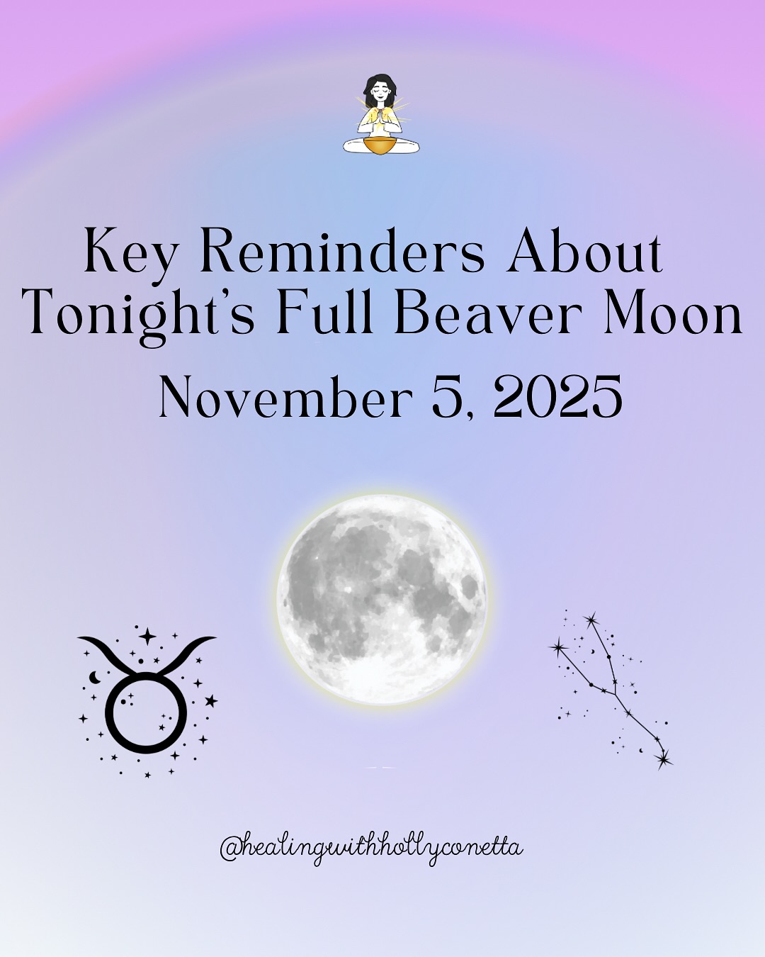 Tonight’s Full Beaver Moon in Taurus brings powerful energy. Keep reading for some key reminders to keep in mind tonight ✨🌝🦫
#HealingWithHollyConetta #BiofieldTherapy#SoundHealing #HealingTouch
#EnergyWork #HolisticHealing#WellnessJourney #MindBodySpirit #HealingCommunity #InnerPeaceWithHolly #Wellbeing #SoundBaths #Relaxation #StressRelease #TensionRelease #Restoration #Rebalance #highvibetribe