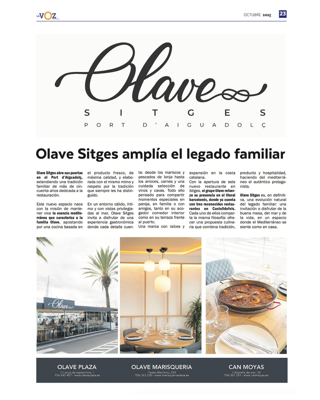 ¡Ya somos noticia! 🗞️✨
La Voz de Castelldefels destaca en su última edición la apertura de nuestro nuevo espacio en el Port d’Aiguadolç, donde seguimos ampliando un legado familiar con más de cinco décadas dedicadas al Mediterráneo, a la gastronomía y al buen servicio.
Un nuevo espacio para disfrutar del mar, la buena mesa y momentos que saben a hogar.
Gracias por acompañarnos en esta nueva etapa 🐚
📍 Port d’Aiguadolç, Sitges
📲 A través de nuestro teléfono 936 001 332 o en nuestra web
#restaurante #OlaveSitges #SaboresDelPuerto #restaurantemediterraneo #olave #sitges #portsitges #restaurantesitges #menuarroz #arroces #mariscos #pescadosfrescos #carnes #sabormediterraneo #tapas #gastronomia #food#restaurantesenbarcelona #mediterraneancuisine #portdaiguadolç #foodiesbarcelona