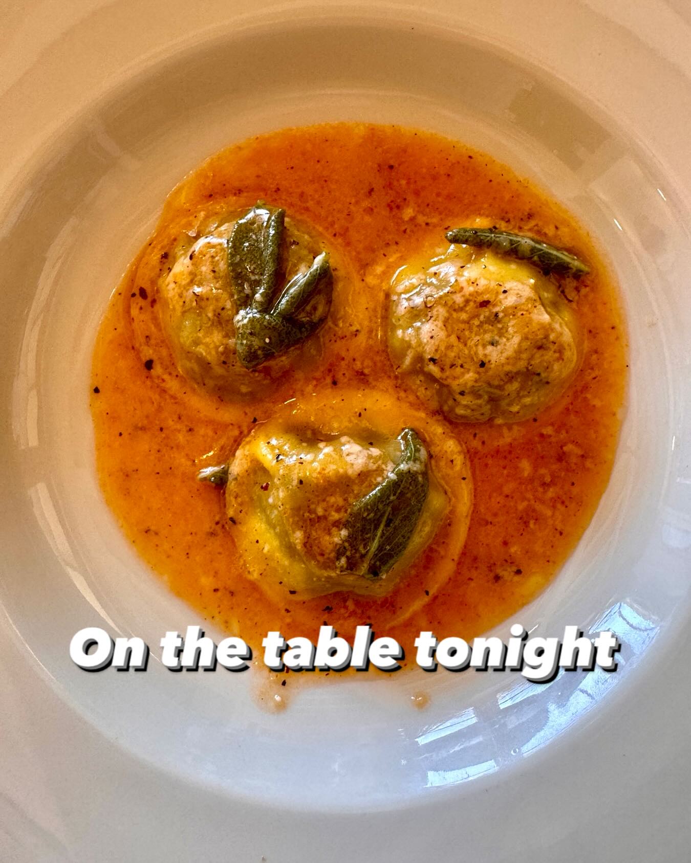 My classic ravioli stuffed with slow food oxtail. Tossed in extra virgin novello olive oil, butter, sage and drops of hot sauce with 48 month parmigiano reggiano.  This is Ruffino talking