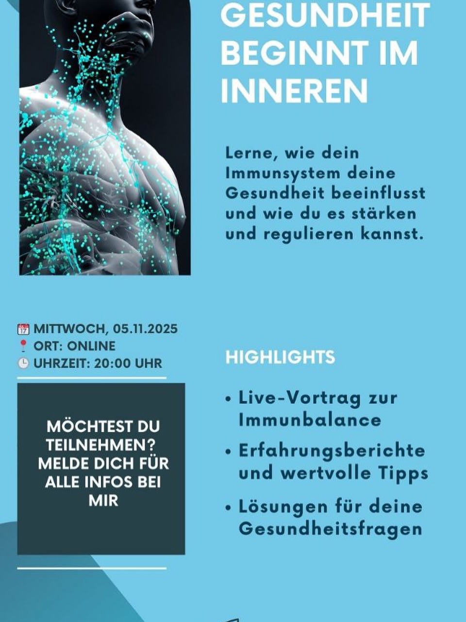 Gesundheit beginnt nicht irgendwo da draußen.
Sie beginnt dort, wo du sie oft am wenigsten suchst:
in dir.
Dein Immunsystem ist kein stummer Mitspieler –
es ist ein feines Orchester,
das jeden Tag neu entscheidet,
wie kraftvoll du durchs Leben gehst.
Am 05.11.2025 um 20:00 Uhr öffnen wir den Raum für genau dieses Thema:
Wie du deine Immunbalance verstehst, stärkst
und endlich begreifst, warum so viel mehr möglich ist,
wenn der Körper wieder in Harmonie schwingt.
Ich nehme dich mit – sanft, klar, tief.
Mit echten Erfahrungen, wertvollen Tipps
und Lösungen, die dir zeigen:
Du bist der wichtigste Schlüssel.
Bist du bereit für deine innere Stärke?
Für ein Immunsystem, das wieder für dich arbeitet?
Schreib mir „Ich bin dabei“
und du bekommst alle Infos direkt von mir.
Lass uns gemeinsam starten. 💫