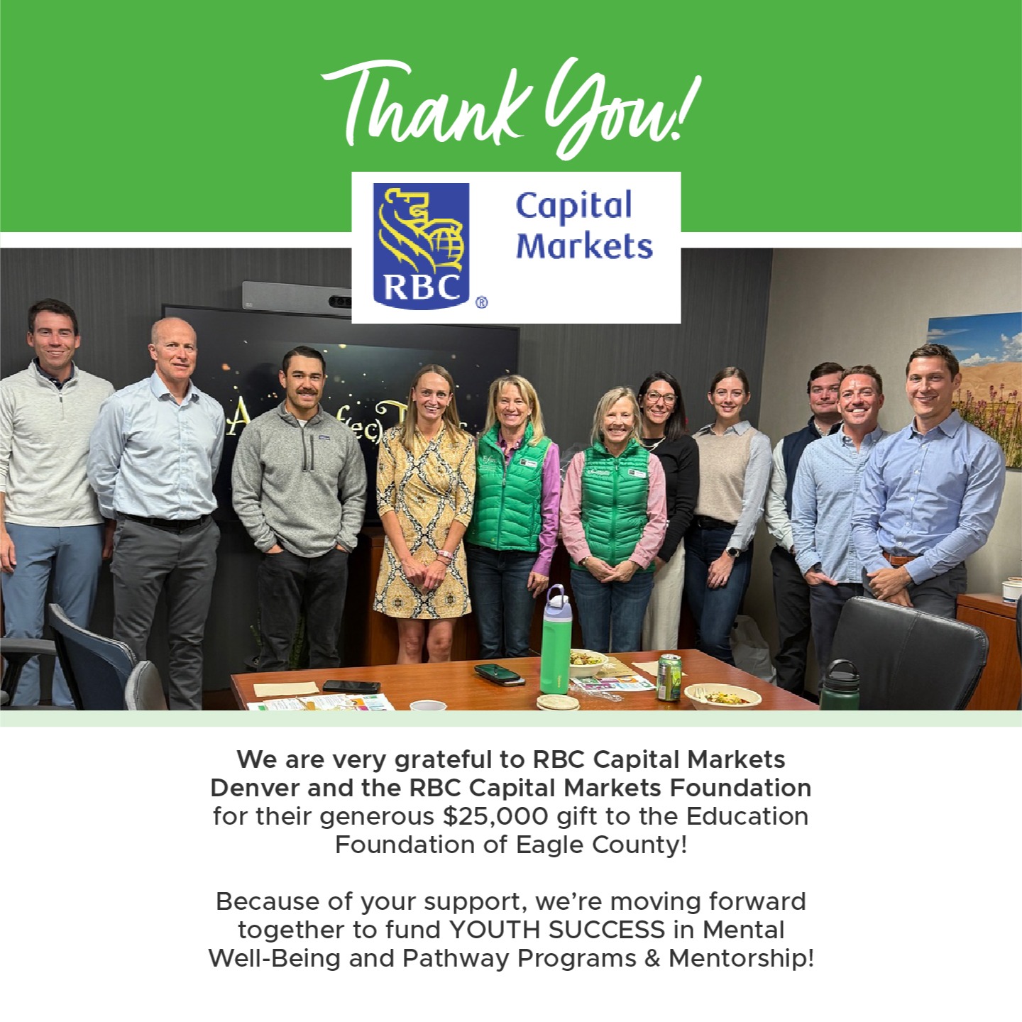 📣 A huge thank you to RBC Capital Markets Denver and the RBC Capital Markets Foundation for their generous $25,000 gift to EFEC.
Because of your support, we’re moving forward together on our mutual key pillars:
YOUTH SUCCESS: Mental Well-Being – for ages 10-24, especially youth from marginalized communities. Your gift helps us fund programs that support mental health care, create awareness, provide timely, evidence-based in-school interventions, and offer enrichment opportunities through the arts.
YOUTH SUCCESS: Pathway Programs & Mentorship – for ages 16-24 (at-risk and opportunity youth). With your help, we’ll continue to mentor relationships to help young people transition successfully post-high school.
This partnership means so much for our community here in Eagle County and beyond — THANK YOU for investing in our youth and their futures.
#YouthSuccess #MentalWellbeing #PathwayPrograms #Mentorship #EducationFoundationEagleCounty #RBCCapitalMarkets