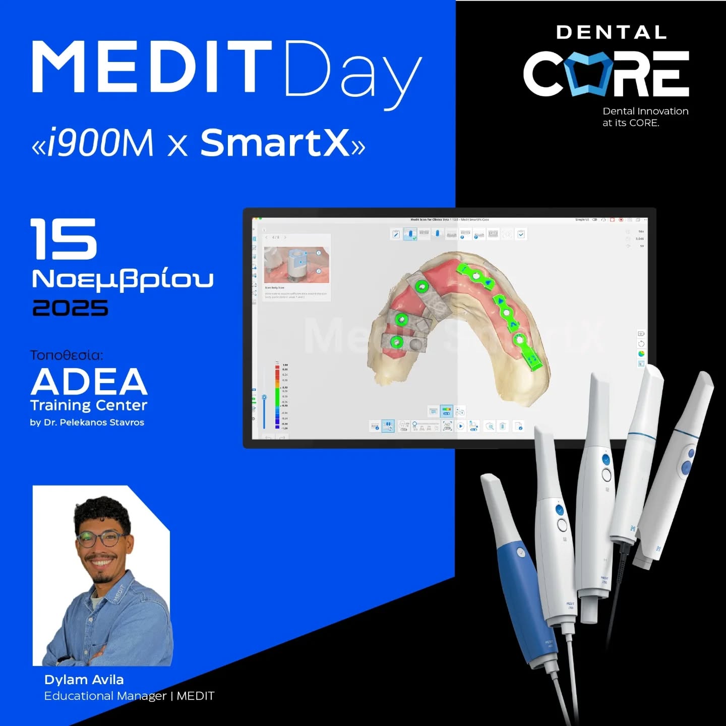 MEDIT DAY | i900M x SmartX
Εκπαιδευτική Ημερίδα - Ψηφιακή Αποτύπωση με την μέθοδο SmartX σε συνεργασία με την MEDIT
Δήλωση συμμετοχής: sales@dentalcore.gr - 211 42 04 071
Dental innovation at its CORE.