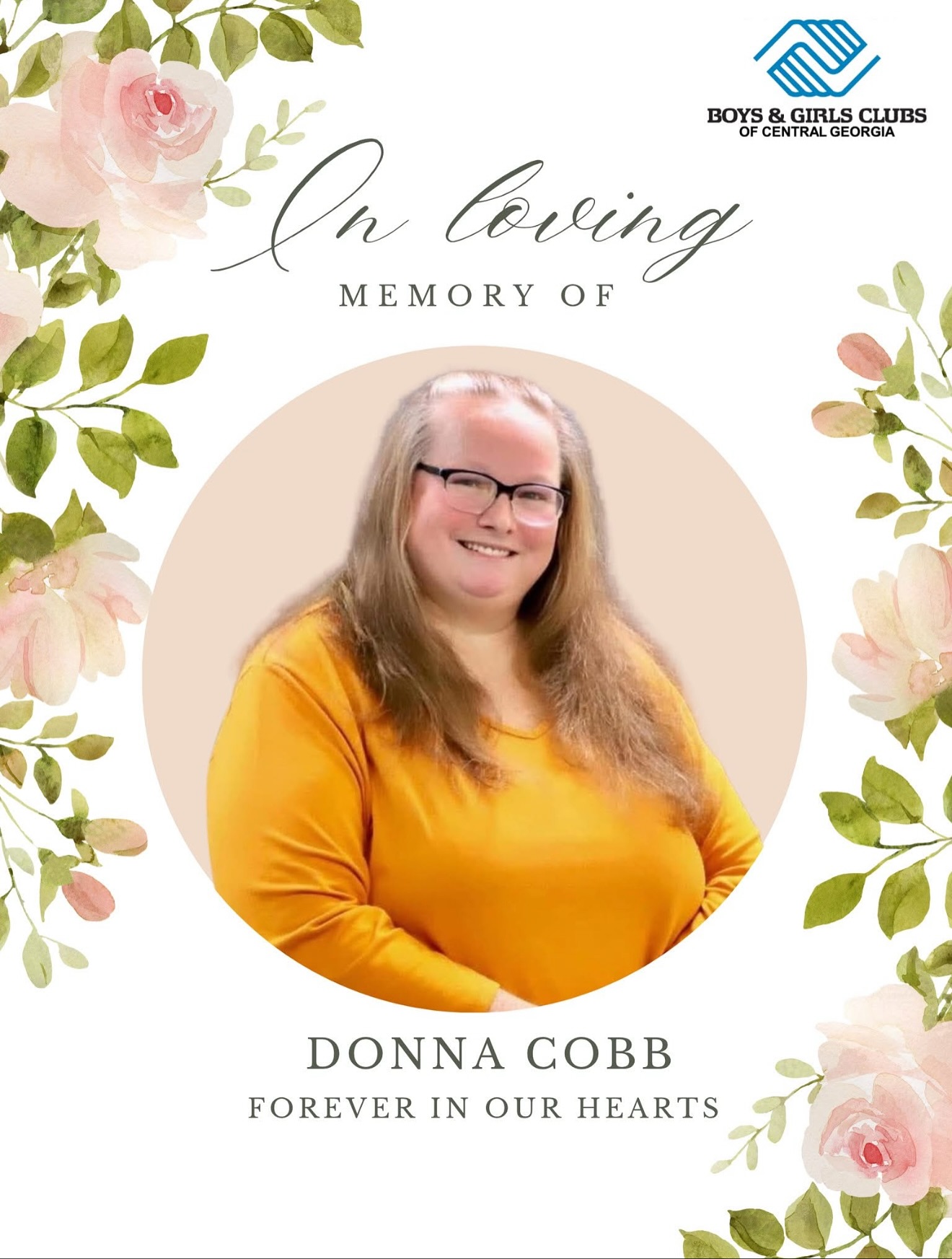 We are deeply saddened to acknowledge the passing of a beloved staff member, Mrs. Donna Cobb. Her remarkable dedication and unwavering commitment to nurturing young minds through meals have left an indelible mark on our organization.
Mrs. Cobb shared a beautiful life with her husband of 40 years, Travis Cobb. Together, they raised two wonderful daughters, April Harshner and Magan Recendiz, who carry forward her legacy of kindness and compassion. Her family was her pride and joy, and her love extended to her four cherished grandchildren.
Donna’s journey with the Boys & Girls Clubs began with the opening of our Candler County Unit in September 2013. For 12 years, she was a constant source of inspiration and support to both staff and club members. Her presence was not only felt at the Club but also in the school cafeteria, where she dedicated 19 years of service, nourishing both bodies and spirits.
Her passion for community and nutrition was evident in everything she did. Mrs. Cobb’s warm smile and generous heart will be dearly missed but fondly remembered by all who had the privilege of knowing her. She leaves behind a legacy of love, service, and dedication that will continue to inspire us all.
She will forever be in our hearts.