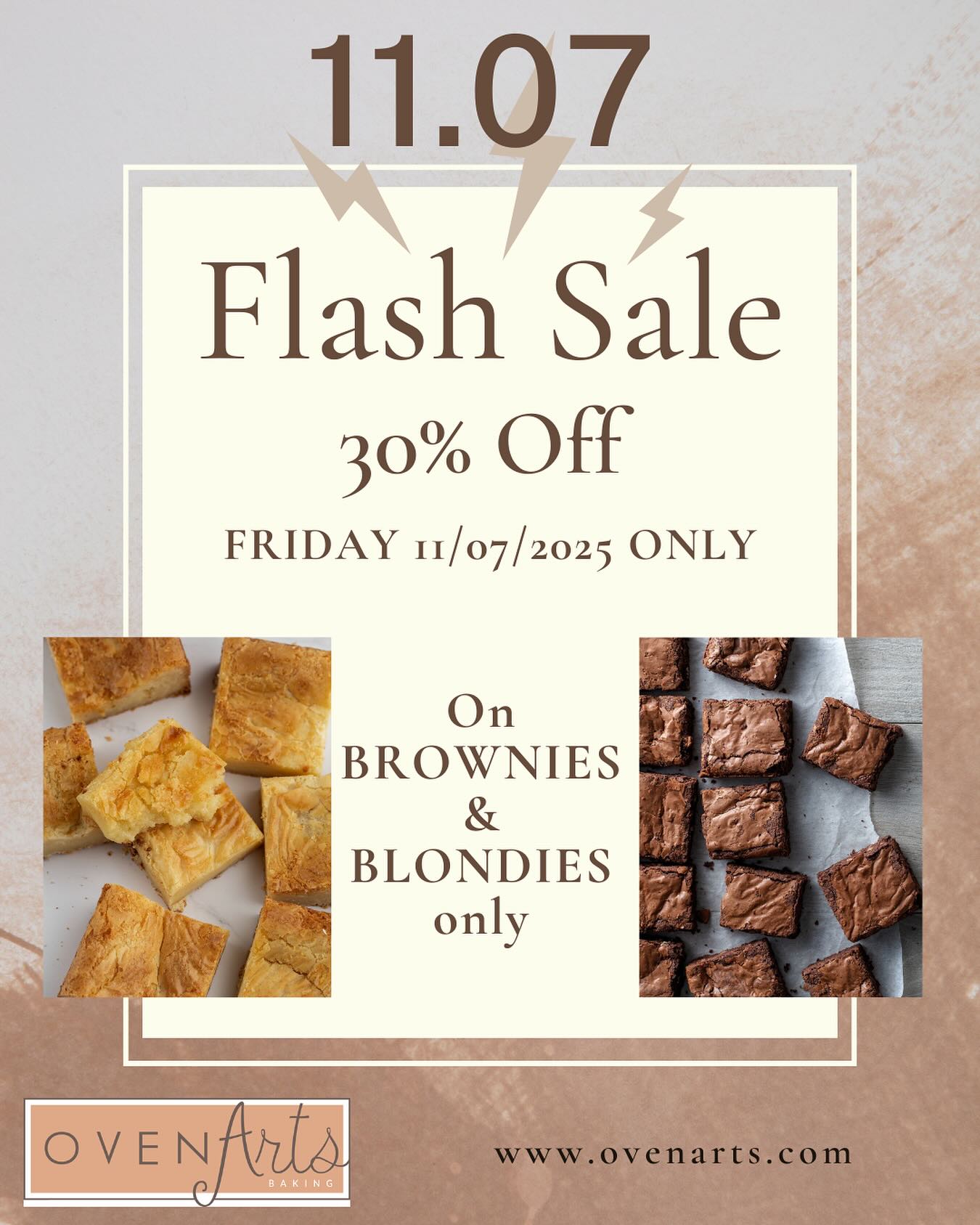 Flash Sale Alert! Limited time only. On your favorite brownies and blondies. Clock’s ticking! Order @ www.ovenarts.com #ovenarts #brownies #blondies #delicious #online #flash #sale #sweet #discounts #deals #yummy #desserts #gift #treats