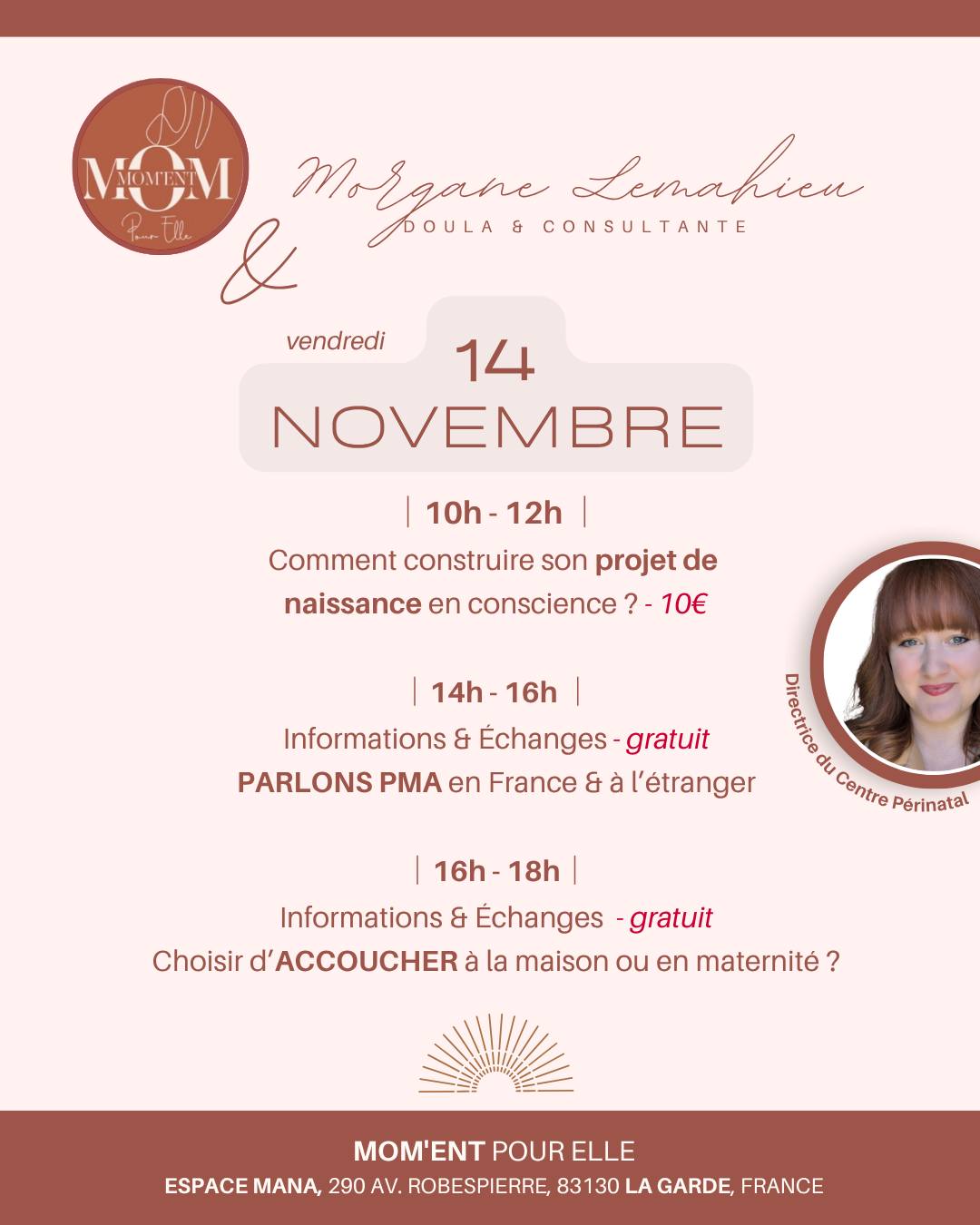 ✨ Mom’Ent pour Elle – La Garde & Morgane Lemahieu Doula 💖
Le vendredi 14 novembre, nous vous accueillerons pour une journée dédiée à la périnatalité 🤍
|10h - 12h |
Comment construire son projet de naissance en conscience ? - 10€
|14h - 16h |
Informations & Échanges - gratuit
PARLONS PMA en France & à l’étranger
|16h - 18h|
Informations & Échanges - gratuit
Choisir d’ACCOUCHER à la maison ou en maternité ?
🕞 13h30-18h30 : Soin Rebozo prénatal & post-partum — 50€
Un rituel de recentrage, de bien-être et de reconnexion à soi, avant ou après la naissance.
💫 Ces moments sont ouverts à toutes, avec bienveillance et authenticité.
Un espace pour s’informer, se préparer et partager.
📍 Mom’Ent pour Elle – La Garde
👩🍼 Avec Morgane Lemahieu, Doula Professionnelle
Inscriptions en DM ou directement auprès de Morgane / de la boutique.