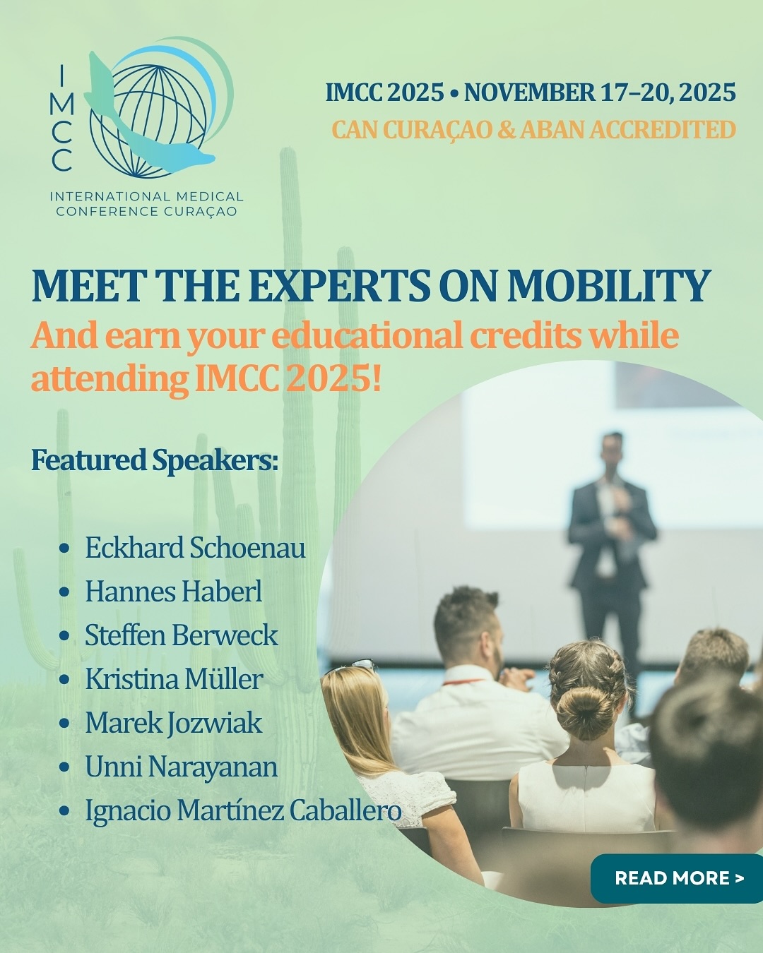 ✨ We’re super excited — are you? IMCC 2025 is almost here! Soon, you’ll meet the inspiring experts behind the topic Mobility, sharing valuable insights on orthopaedic care, neurological disorders, pediatric neurosurgery, and more.
Swipe through the slides to explore their expertise and the global impact of their work!
Come to IMCC, Expand your knowledge, connect with global minds, and earn your CAN Curaçao & ABAN accredited educational credits along the way! 🌴
Curaçao residents enjoy a special rate — visit our website for details and secure your ticket today! 🎟️
📅 November 17–20, 2025
👉 www.medconferencecuracao.com
•
#RehabilitationSience #physicaltherapy #occupationaltherapy, #speech #therapy #psychology #trauma #research #future #healthcare #ICF #DAT
#IMCC2025 #IMCC #IMCCuracao #internationalmedicalconferencecuracao #medicalconferencecuracao #medconferencecuracao #medicalconference #medicalevents #medicaleducation #medicalinnovation #HealthTech #MedicalProfessionals #MedicalCommunity #MedicalResearch
@dolphintherapycuracao @kiki.kuhnert @dolphinsuitescuracao @curacaowellnessassociation @cinexcur @jeanettem.bonet @drolaf2023 @curacao_medical_center @gobiernudikorsou @misterieowcs @meocur @canchildcentre @rehakind_e.v @guardiangroupdc @labdemed @mambobeachblvd @adc_nv @timmyandfriendsorg @green.nexa @royalseaquariumresort @klm @casino.aqua @mcbcuracao @stmartinusuniversity @avalonuniversity @cmusom @misterieowcs @meocur @dolphintherapycuracao @kiki.kuhnert