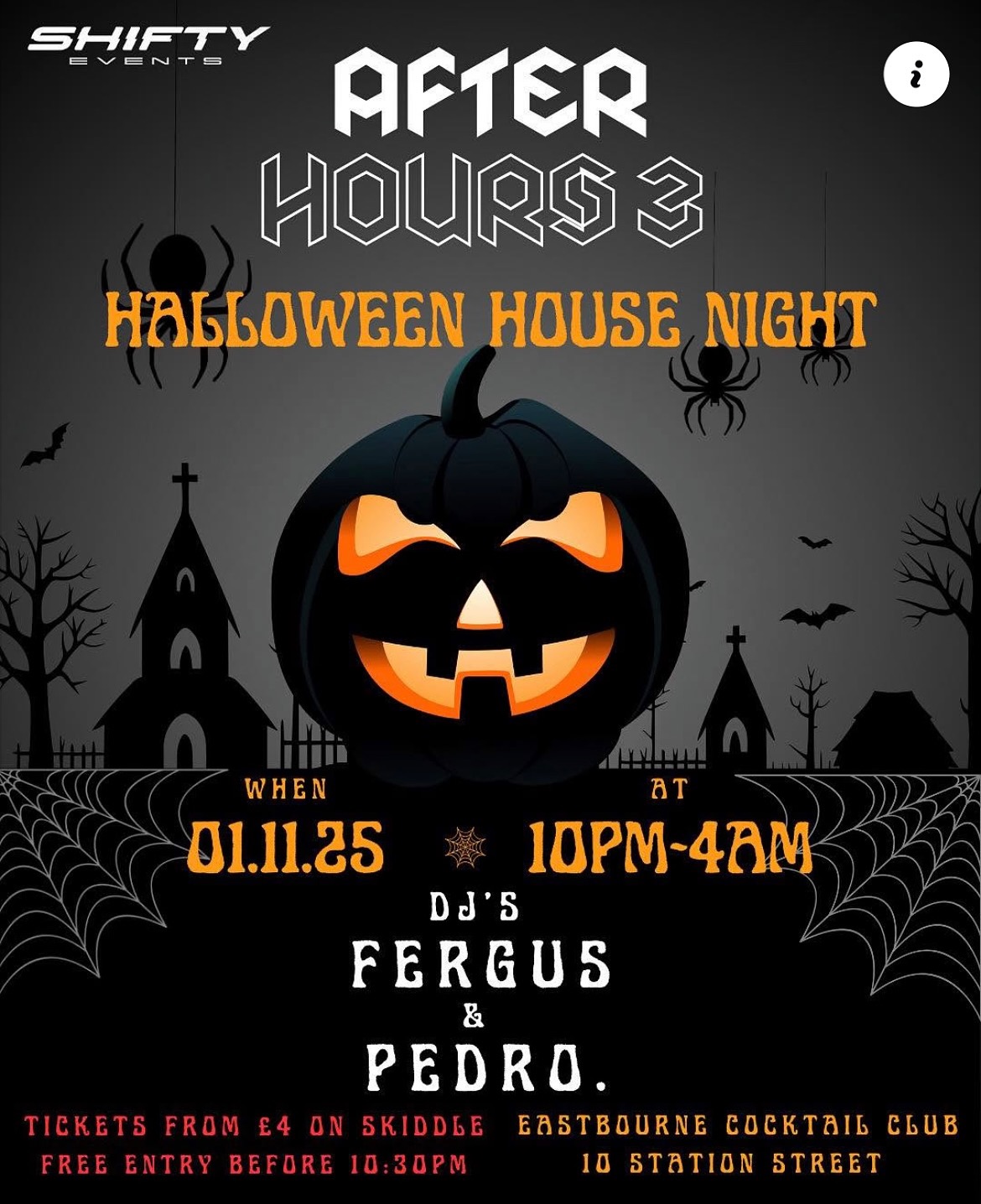 AFTER HOURS 3 TONIGHT!
📍Eastbourne Cocktail Club, Station Street. BN21 4RG
House Music All Night Long!!
Pedro haunts the basement:
10PM - 1AM
Fergus takes over the attic:
1AM - 4AM
Free entry before 10:30PM
Last entry 1:00AM
Tickets running low - link below!
A limited number of tickets will be available on the door, but they’ll cost more!
https://www.skiddle.com/whats-on/Eastbourne/Eastbourne-Cocktail-Club/After-Hours-3-Halloween-House-Night/41378257/?fbclid=PAdGRleANy_NhleHRuA2FlbQIxMQABpzMv95aeCoqDDpC7-1xsHB7rmOvkb1xG4XSlf_RIiNIJP89iXWUWhJbrh4eb_aem_SpqwmpepmlanEU9eJFkT3A