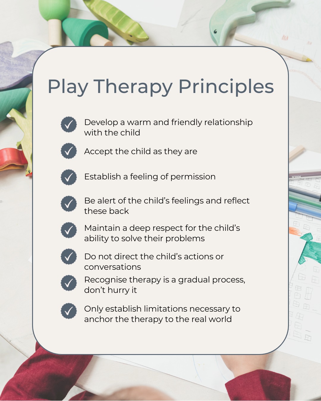 Play Therapy is a therapeutic approach that taps into children’s most natural means of learning and expression – play.
Unlike traditional counselling, Play Therapy does not rely on words and speech since children’s cognitive abilities and verbal skills are still developing.
Using play as a medium, kids can more easily express and work through emotions and experiences in a safe space that’s centred on them. This allows them to feel encouraged, accepted and free.
These are the principles of Play Therapy that underpin the therapeutic approach of our team here at Be Centre. Through these principles, the real healing happens.