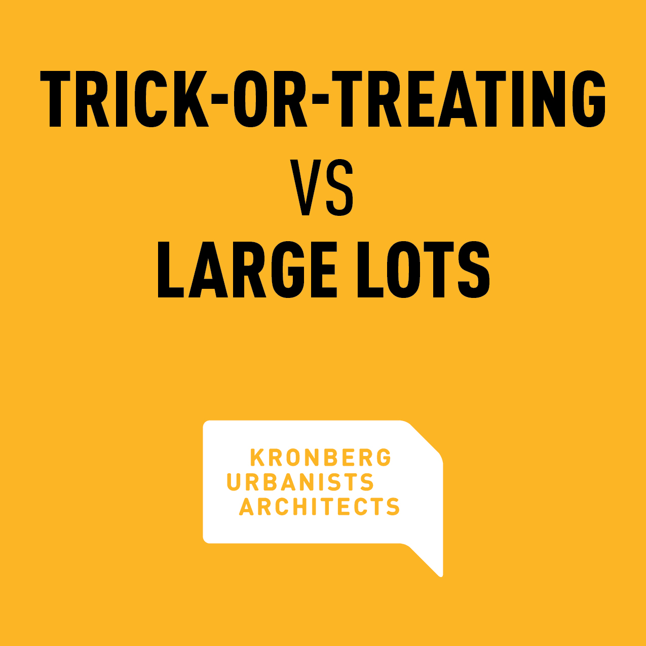 🎃 Trick-or-treating is a lot more fun when the houses aren’t half a mile apart.
At Kronberg Urbanists + Architects, we believe good housing policy makes great neighborhoods for candy-seekers and everyone else. 🍬🏡