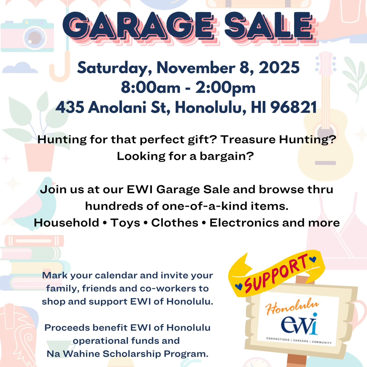 Join EWI of Honolulu for a fall-tastic garage sale! Just in time for Holiday gifts, decor, and fun! Saturday, November 8, 8am-2pm.
Proceeds from our garage sale will fund our Nā Wahine Scholarship, to send additional EWI members to our annual leadership conference.
#ewihonoluluchapter #nawahinescholarship #garagesale