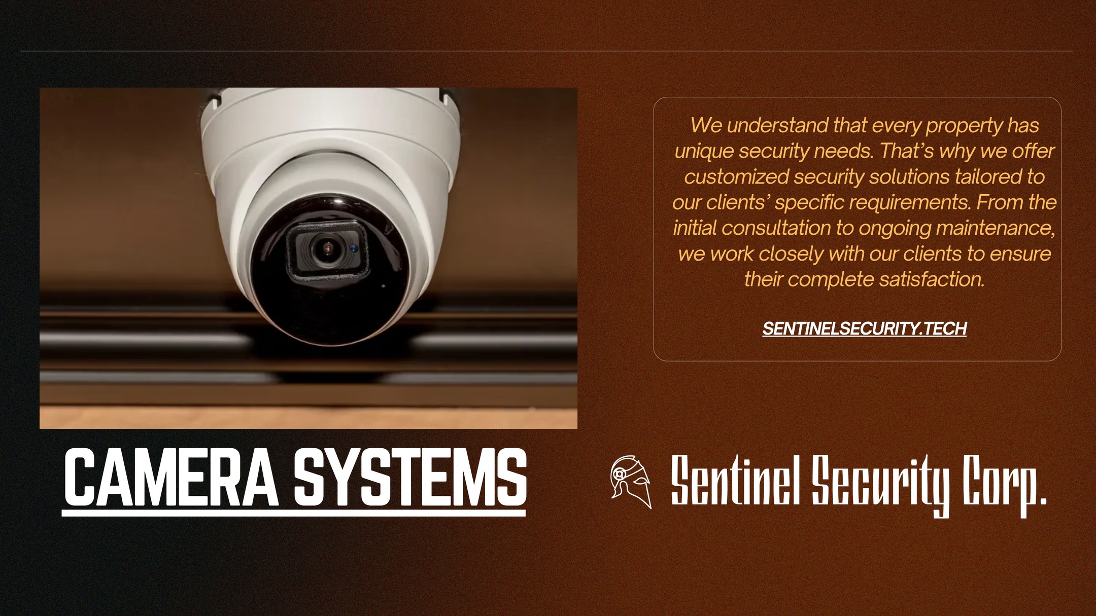 Camera Systems
We understand that every property has unique security needs. That’s why we offer customized security solutions tailored to our clients’ specific requirements. From the initial consultation to ongoing maintenance, we work closely with our clients to ensure their complete satisfaction.
If you're interested in keeping your home or business safe and secure contact us today by visiting our website : sentinelsecurity.tech
#homesecurity #securitysystem #security #smarthome #surveillance #securitycamera #accesscontrol #securitycameras #technology #safety #camera #home #alarm #smartlock #alarmsystem #smarthometechnology #longisland #smallbusiness #businessowner #commercial #residential