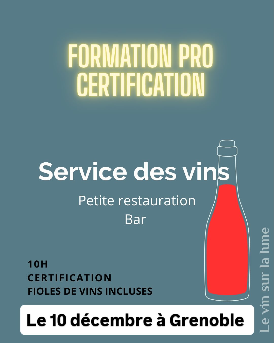 Prochaine date de formation : 10 décembre. De 9h À 17h30. Cette formation de 10heures s’adresse aux serveurs et serveuses en bar et petite restauration. #grenoble #formation #vin #bar