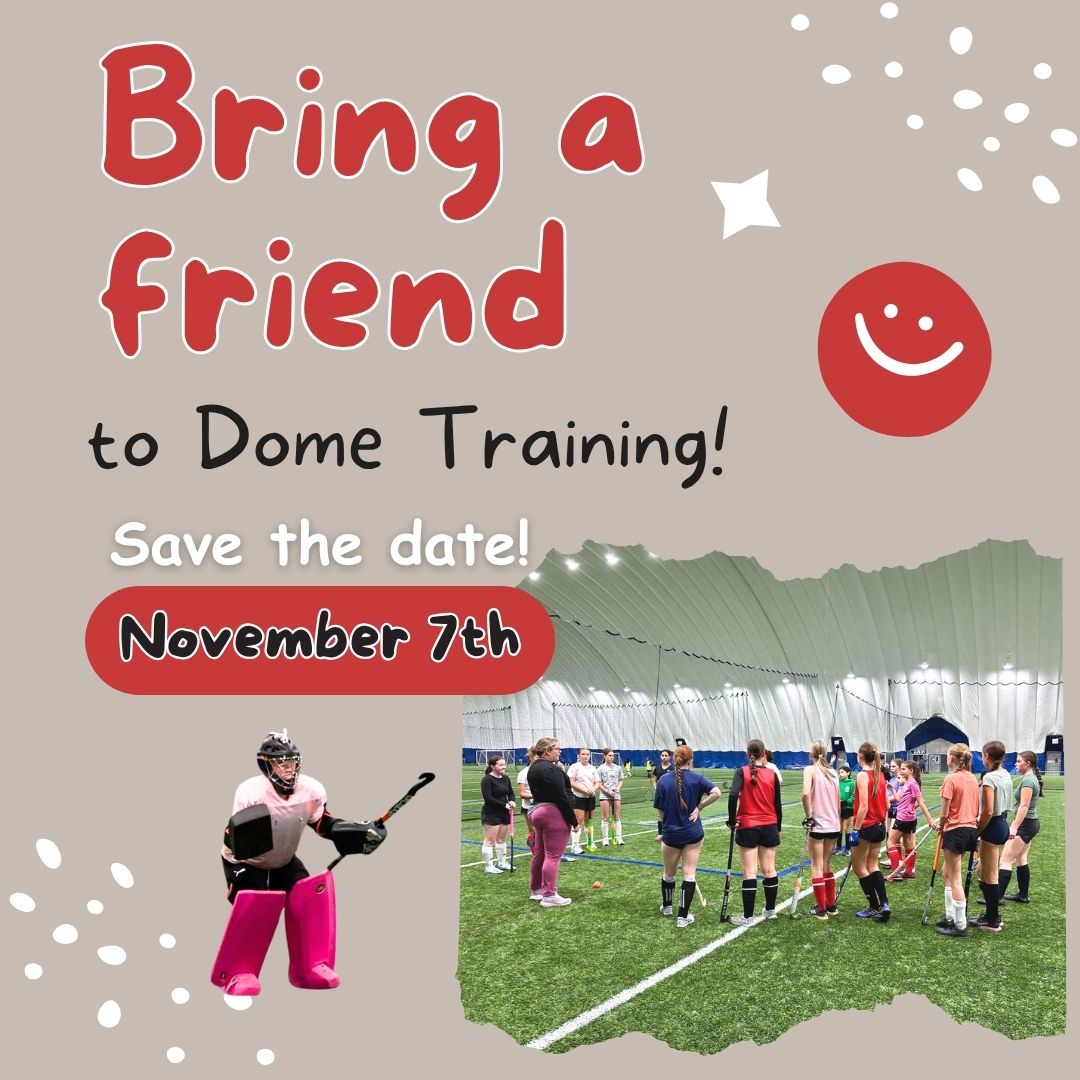 Bring your friend out to your Dome Training session on November 7th! This is your chance to show your friend what this sport is all about! 🏑
Save the Date!
#fieldhockey #halton #haltonfieldhockey #haltonsports