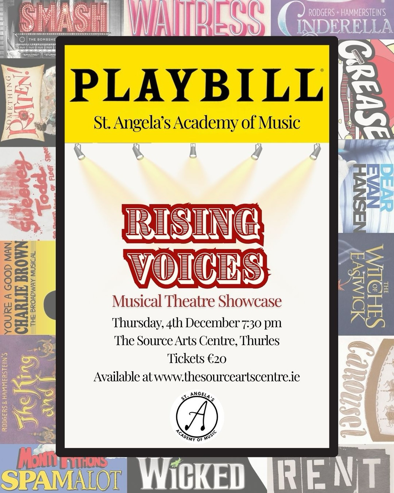 St. Angela’s Academy presents Rising Voices, a celebration of our musical theatre department produced by Linda Ryan, Gina Oberoi, Maria McGrann, and Orla Purcell.
Join us for an unforgettable evening as our talented performers take the stage. Tickets are available on the source website and in our bio. Grab them before they’re gone!
📅 Thursday, 4th December 2026
🕰️ 7:30pm
📍 The Source Arts Centre, Thurles
🎟️ €20 (inc. €2 booking fee)