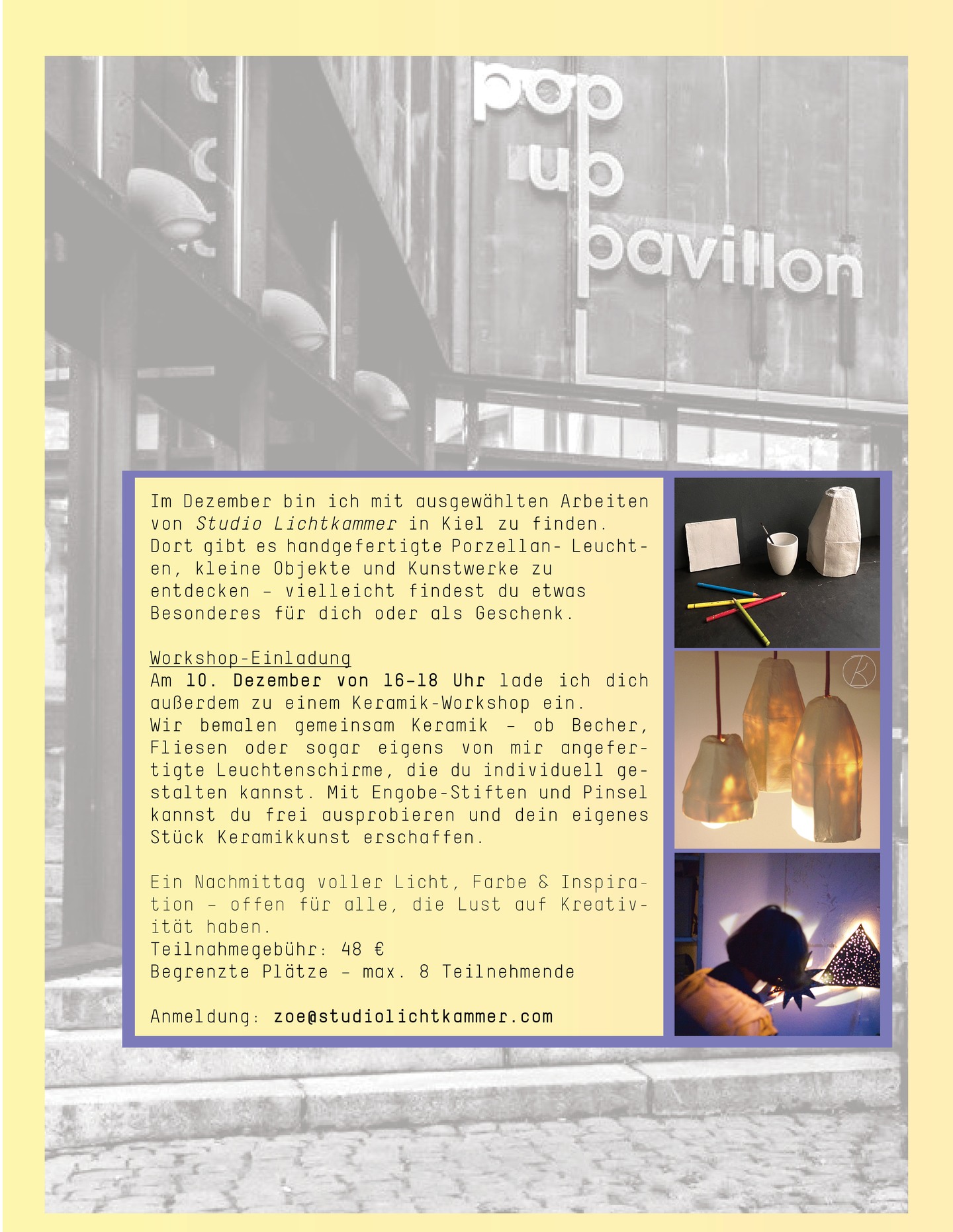 Heute wollen wir euch einen tollen Workshop in Kiel mit der lieben Zoe vorstellen:
Im Dezember ist Zoe ich mit ausgewählten Arbeiten von Studio Lichtkammer in Kiel zu finden.
Dort gibt es handgefertigte Porzellan- Leuchten, kleine Objekte und Kunstwerke zu
entdecken – vielleicht findest du etwas
Besonderes für dich oder als Geschenk.
Workshop-Einladung
Am 10. Dezember von 16–18 Uhr lädt Zoe außerdem zu einem Keramik-Workshop ein.
Wir bemalen gemeinsam Keramik – ob Becher, Fliesen oder sogar eigens von ihr angefertigte Leuchtenschirme, die du individuell gestalten kannst. Mit Engobe-Stiften und Pinsel kannst du frei ausprobieren und dein eigenes Stück Keramikkunst erschaffen.
Ein Nachmittag voller Licht, Farbe & Inspiration – offen für alle, die Lust auf Kreativität haben.
Teilnahmegebühr: 48 €
Begrenzte Plätze – max. 8 Teilnehmende
Anmeldung: zoe@studiolichtkammer.com
#westartupsh #female #entrepreneurship #kiel #keramik #workshop