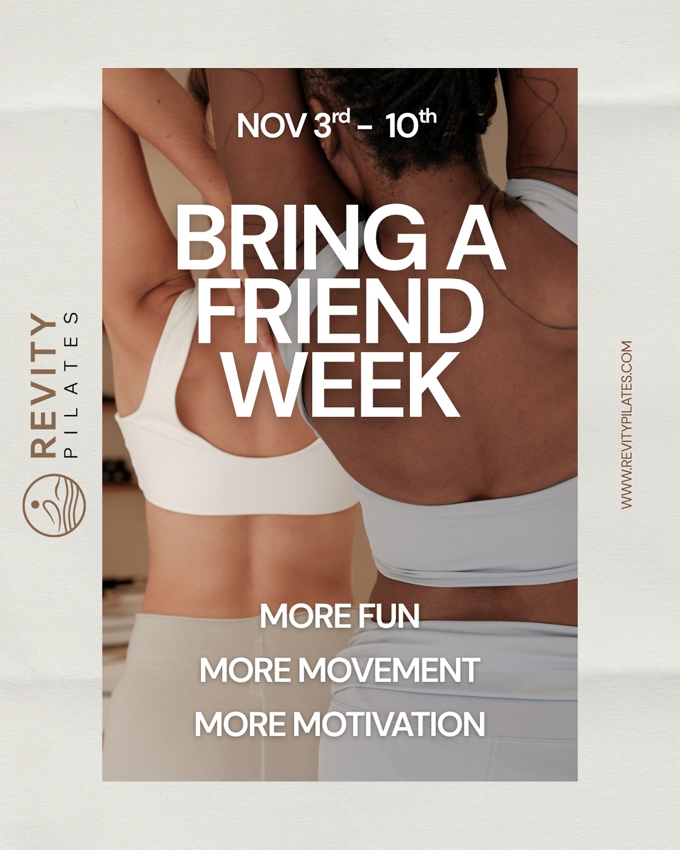 More fun. More movement. More motivation.
BRING A FRIEND WEEK
From Nov 3rd–10th, Revity members (both membership & class pack holders) can bring a friend to class for free!
Here’s how it works:
1. Follow @revitypilates
2. Share this post to your story + tag your friend
3. Your friend must follow and share too
4. They’ll create an account online + complete the waiver (not for current account holders)
5. You email us the class day/time + your friend’s name to reserve a Reformer
Friends must be new to Revity, not current or past members.
You can bring a different friend each day, one free class per new friend 🤍
Let’s fill the studio with laughter, movement, and energy!
#revitypilates #burlingtonpilates #reformerpilates #pilatescommunity #revitystudio #movewithrevity