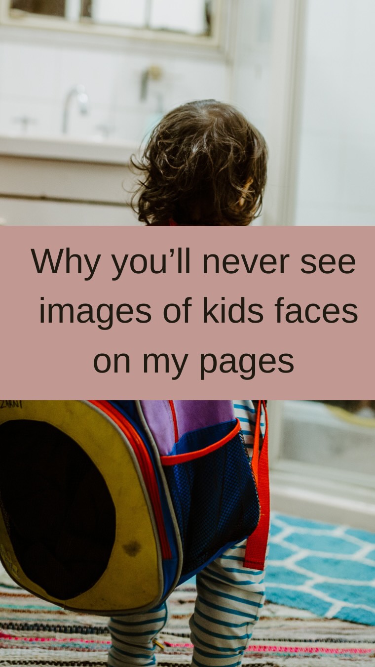 Kids can’t consent to their images being used online like adults can so I will never post your kids ( or mine) to boost my business. Every child has a right to privacy. Know that if you book a family session with me I take the upmost care to protect your family’s privacy.