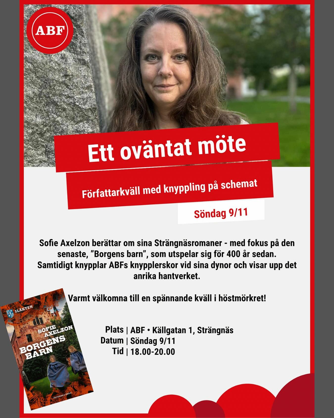 Ta chansen att få veta mer om bakgrunden till den historiska romanen Borgens barn. Nu på söndag! Fritt inträde!
Som bonus kan du även få prova på det ädla hantverket knyppling - men det är inget krav. 😅
Ta med en vän och kom vetja. Det blir kul!
#abfsträngnäs #historiskroman #strängnäshistoria #bokseriensläkten #historiskamedia #bonnierförlagen #wiksslott #räfsnäskungsgård #gripsholmsslott #1500tal #1600tal #gustaviiadolf #utbildning #starkakvinnor #sverigeshistoria #roggeborgen
