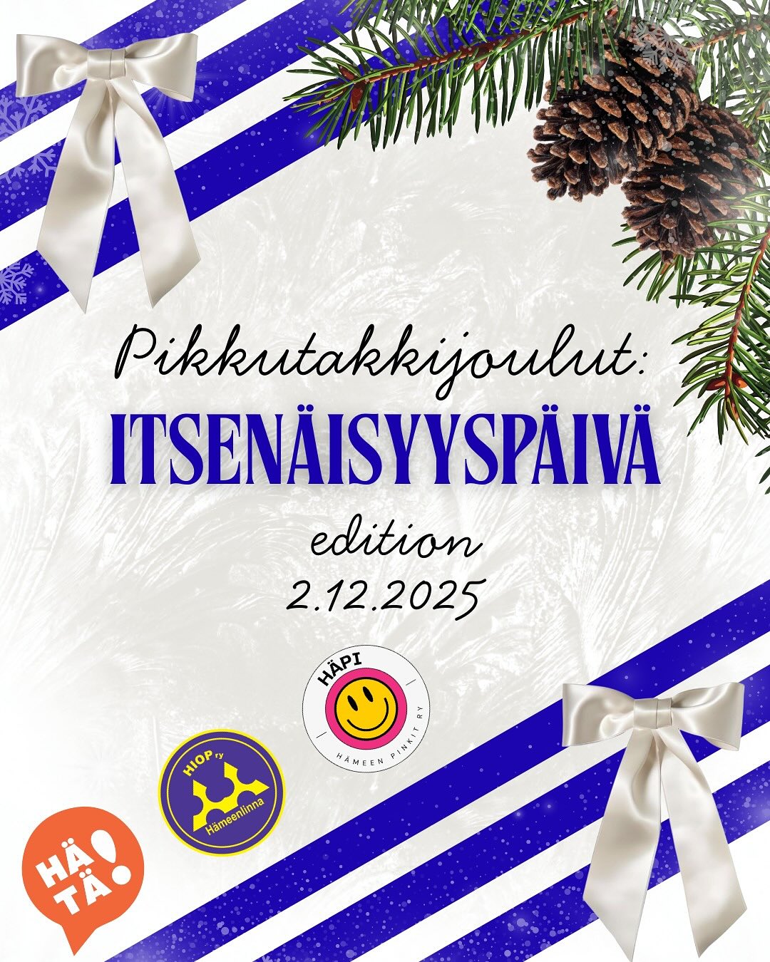 2.12.2025 SAVE THE DATE! English below.
TĂ€nĂ€ vuonna Pikkutakkijoulujen teemana on itsenĂ€isyyspĂ€ivĂ€! đ«đź YhdistĂ€mme siis pikkujoulut ja itsenĂ€isyyspĂ€ivĂ€n juhlat ja juhlimme arvokkaasti (mutta opiskelijamielisesti) Palokunnantalolla tiistaina 2.12.2025 âš NĂ€ihin pippaloihin on siis lupa laittaa parempaa pÀÀlle, haalarit ovat ehdottomasti kielletty đđș
Tapahtuman jĂ€rjestĂ€vĂ€t opiskelijayhdistykset HIOP, HĂTĂ ja HĂPI, eli nĂ€mĂ€ juhlat ovat aidosti poikkitieteelliset đ„° Tervetuloa!
LisÀtietoja tapahtumasta julkaistaan myöhemmin.
ââââ
This year the theme of our Christmas party is Finnish Independence Day! đ«đź We are combining pre-Christmas party and Finnish Independence Day celebrations by having a dignified (yet student-like) party at Palokunnantalo on Tuesday 2.12.2025 âš For this party, we encourage you to dress up nicer than usual, and absolutely no overalls đđș
This event is organized by student associations HIOP, HĂTĂ and HĂPI, so this event is truly interdisciplinary đ„° Welcome!
More information about this event will be posted later.
