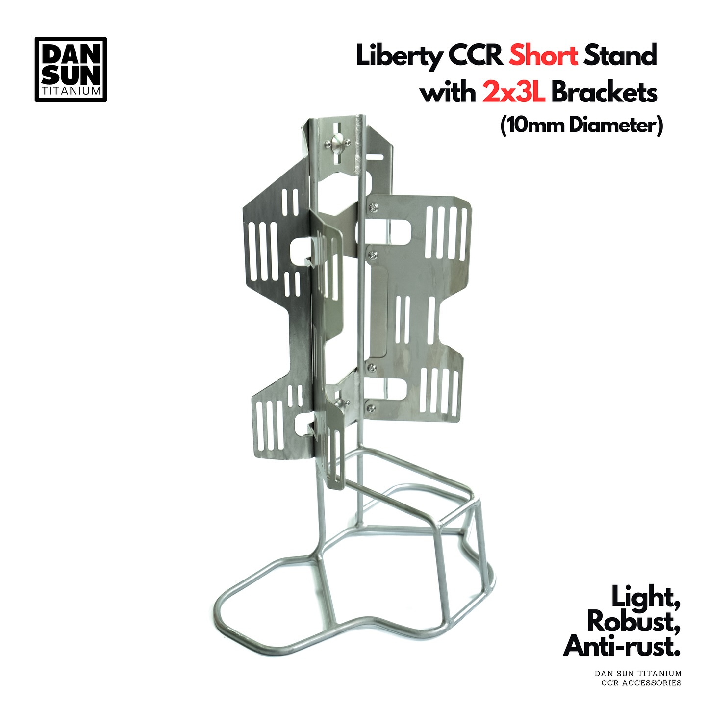 We’ve reduced the weight of the Liberty CCR stand by more than half while maintaining its structure and durability. These 1-to-1 replica of the Liberty CCR stands are the ideal choices for any traveling Liberty CCR divers.
IMPORTANT NOTE: Due to the lightweight, the stand requires support or fastening to maintain the up-right position of the unit during disassembly.
Different configuration is available - please consult us for any questions.
Available NOW at dansuntitanium.com
