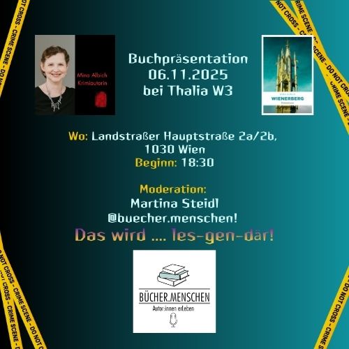 LES-gen-där wird es. Wenn am 6.11. die Präsentation von Minas neuestem Krimi "Wienerberg" von Martina Steidl moderiert wird, hier besser bekannt als
@buecher.menschen
Ehrlich, liebe Leute aus Wien Umgebung: Wer lässt sich das entgehen?