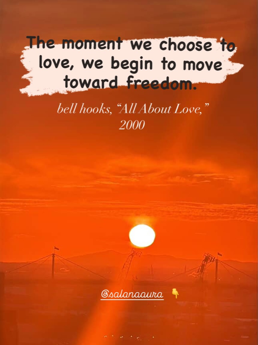 In All About Love, bell hooks redefines love not as a feeling, but as an action, an ethic, and a practice rooted in making choices free from fear. A choice to act with honesty, care, responsibility, and respect — toward ourselves and others.
patriarchy conditions women to overgive and men to repress emotions — neither of which are love.
To choose love — especially self-love — is an act of defiance.
Because when you choose to love yourself:
• you stop abandoning yourself for approval,
• you stop shrinking to keep peace,
• you stop participating in systems that demand silence.
Love becomes an act of sovereignty.
Ask yourself and reflect: Where in my life am I choosing fear instead of love?
#salanaaura #lifecoaching #feminineawakening #bellhooks