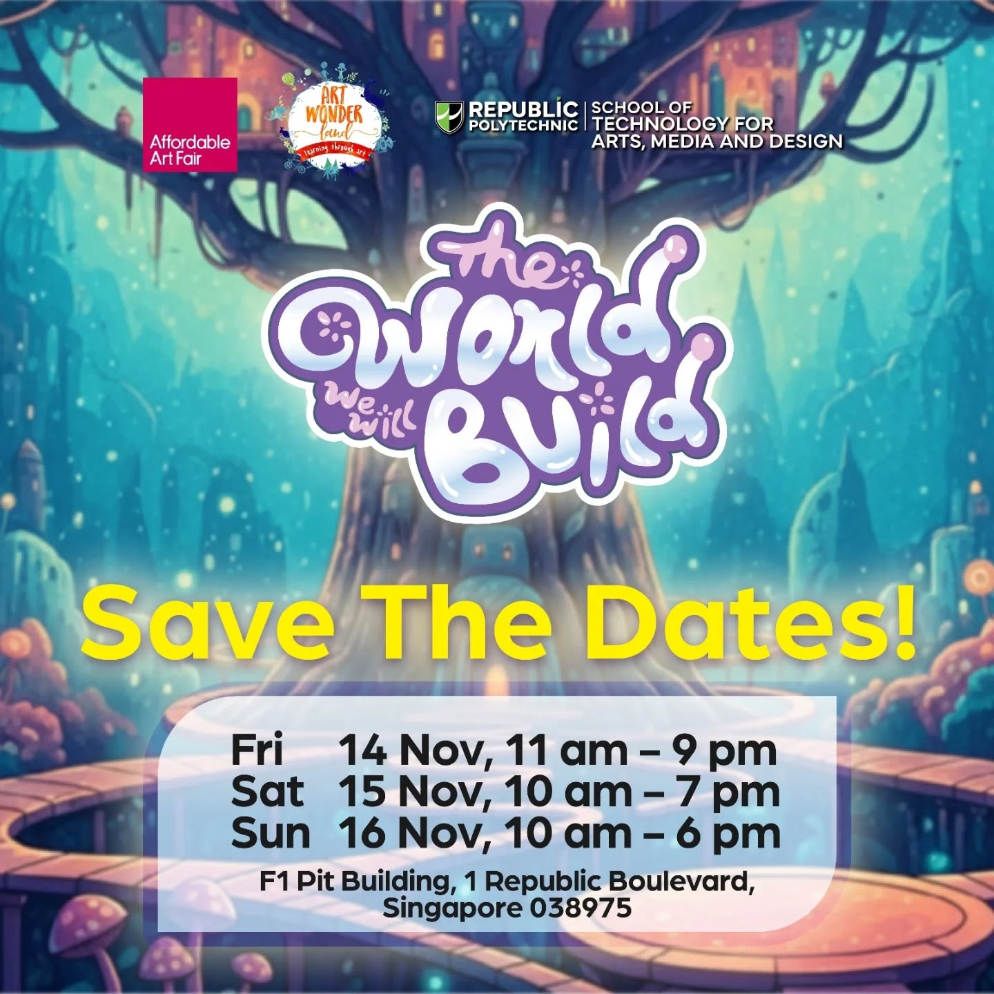 🌿✨ The World We Will Build ✨🌿
We’re thrilled to unveil The World We Will Build — an immersive children’s art installation at Affordable Art Fair 2025, co-created by the talented young artists of Art Wonderland and students from Republic Polytechnic’s School of Technology for the Arts, Media & Design.
🌈 Inspired by the creativity of children, futuristic dreams, and the hope for a better tomorrow, this year’s Children’s Art Studio reimagines Singapore in the year 2225 — a city where nature and technology exist in perfect harmony.
Explore the glowing Wisdom Forest, a living sculpture that grows with imagination and empathy, and step into miniature worlds that reflect how our city might look — and feel — 200 years into the future.
🗓️ 13–16 November 2025
📍 F1 Pit Building Level 3 – Children’s Art Studio
🎟️ Included with AAF entry
A huge shoutout to the incredible students from the Diploma in Arts & Theatre Management (DATM) and Diploma in Media Production & Design (DMPD) at Republic Polytechnic, who brought this vision to life through storytelling, design, and artistic collaboration.
✨ Come dream, build, and imagine the future with us!
#TheWorldWeWillBuild #artwonderlandsg #childrensartstudio #affordableartfairsg #republicpoly #naturemeetstech #futurethroughart #singaporeartscene #artforkıds #imaginativeworlds