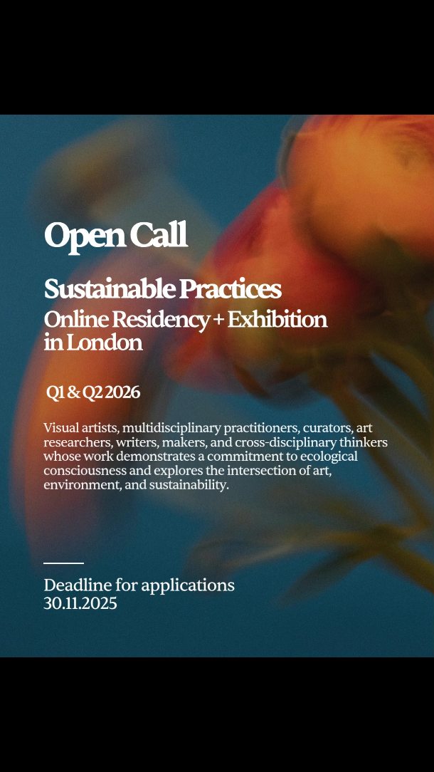 Applications are now open for Q1 and Q2 2026 of our residency programme!!🌱✨
This programme unites international artists committed to environmental consciousness and sustainable art practice. Over eight weeks, residents will participate in weekly group meetings, workshops, and lectures, receive curatorial mentorship, and engage in two specialist sessions with experts in art and sustainability.
Upon completion, artists will have the opportunity to move beyond the virtual realm and immerse themselves in London's dynamic art scene—experiencing the best of both worlds.
Full details about the programme, past exhibitions, and participating artists are available on our website.
📪 For any questions, please reach out via direct message or email.
We very much look forward to your applications.