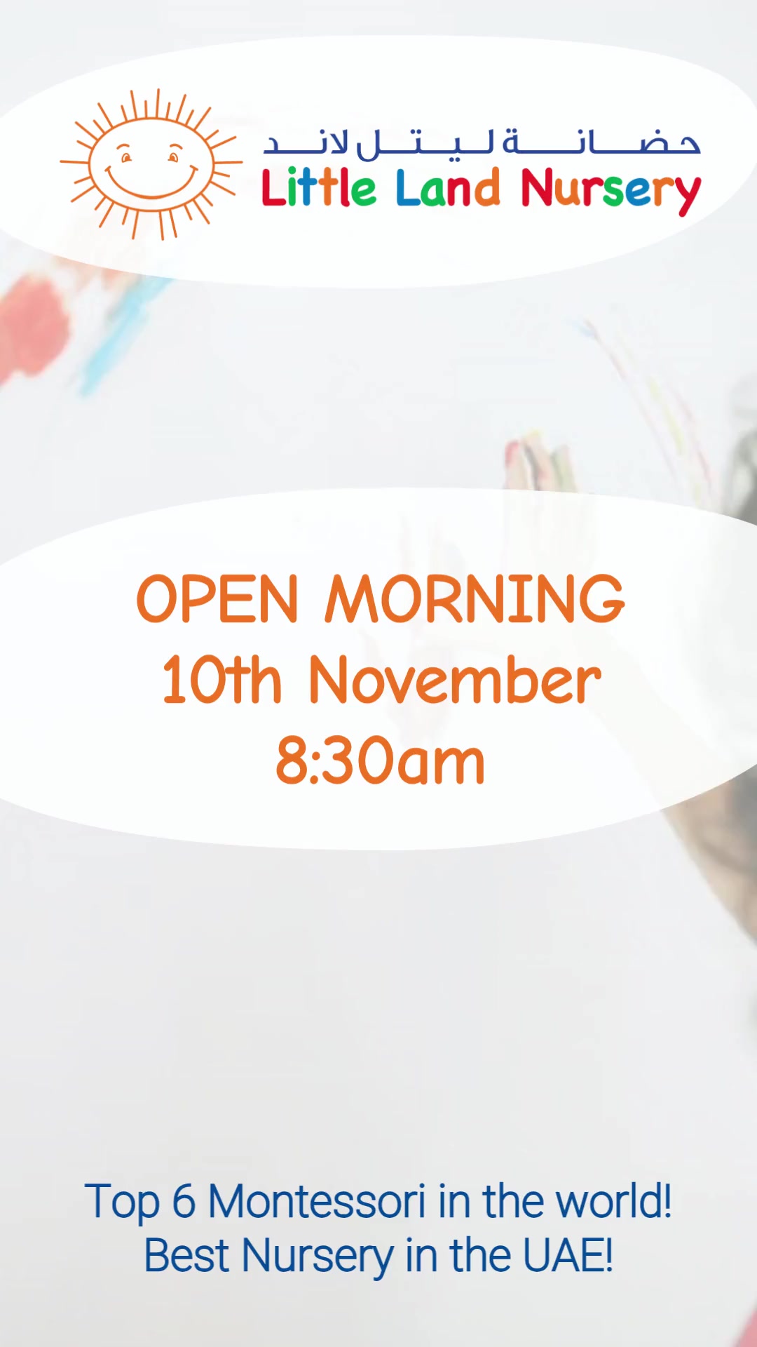 🌞 You're Invited to Our Open Morning at Little Land Montessori! 🎉
Join us for a fun-filled morning and discover the magic of Montessori education!
Enjoy:
⭐ A welcoming Breakfast
⭐ Meet & Greet with Preeti Patel from Montessori Global Education
⭐ Sensory play activities for Little ones
⭐ Montessori learning in action
⭐ Guided Class Tours
🏆 Top 6 Montessori Setting in the World & Best in the UAE
📅 Monday, November 10
🕣 8:30 AM
📍 Al Dassi Street, Villa 11
👉 RSVP via Whatsapp: +971506894471
Invite your friends and family to come along with their children to see why Little Land Montessori is the perfect start for their learning journey!