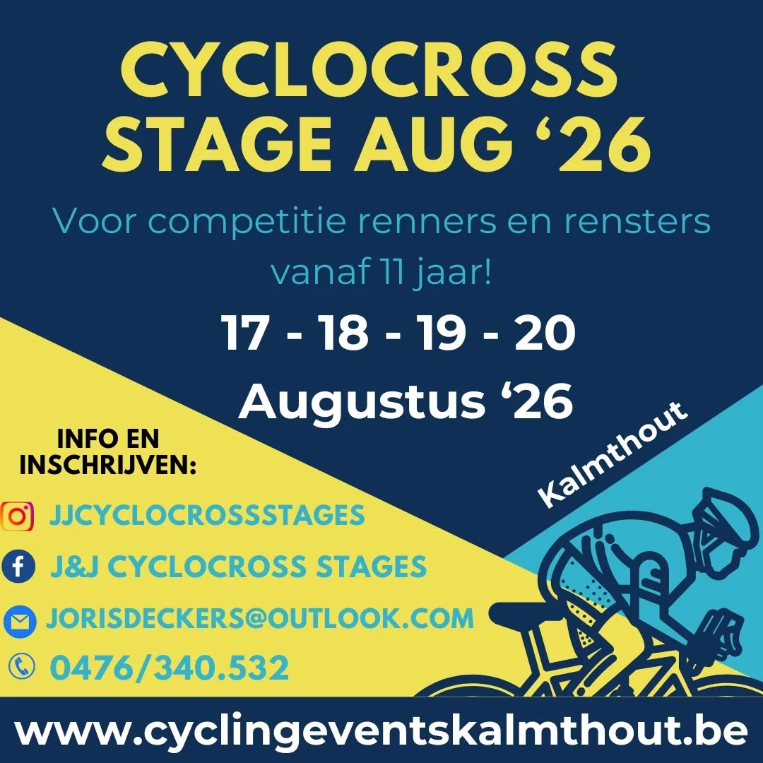 Cross stage 17-18-19-20 Augustus 2026.
Voor competitie renners en rensters vanaf 11 jaar 💪
- Professionele begeleiding
- Verschillende niveaus
- Kleine groepen
- All in! Eten, drinken, versnaperingen,...
- Keuze met of zonder overnachting
De perfecte voorbereiding op de cross voor elke renner en renster met ambitie!
Ga met ons mee op pad en breng je cross skills op een hoger niveau.
En maak vooral heel veel plezier 😉
Schrijf nu in via de link in bio of op
www.cyclingeventskalmthout.be
#cyclingeventskalmthout
#cyclocrossstage
#cyclocross
#veldrijden
#cyclinglife
#forfuturechampions