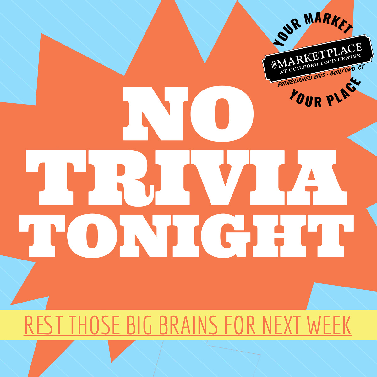No trivia tonight, 11/6 - see you all next week!