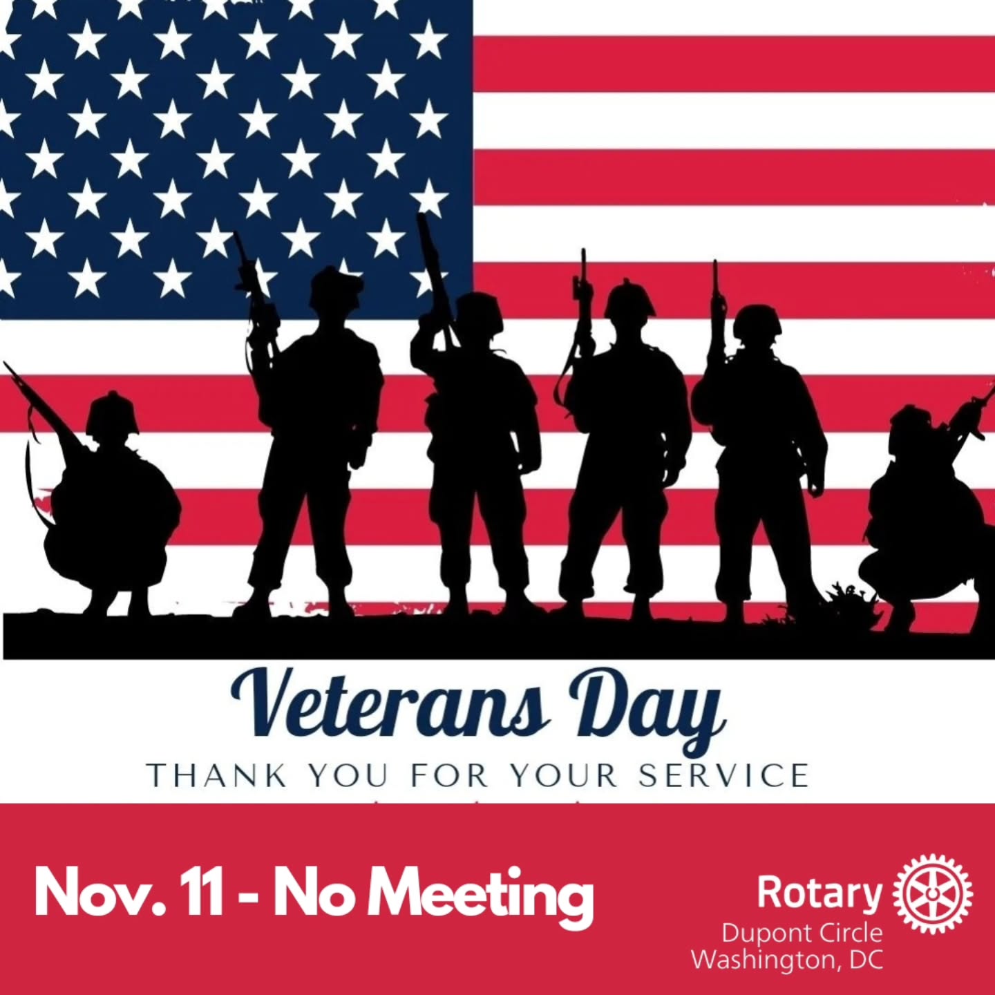 Thank you to everyone who has served in the armed forces. We appreciate you. Veterans embody "Service Above Self." There will not be a meeting tomorrow on Veterans Day. #dupontrotary #serviceaboveself #veteransday